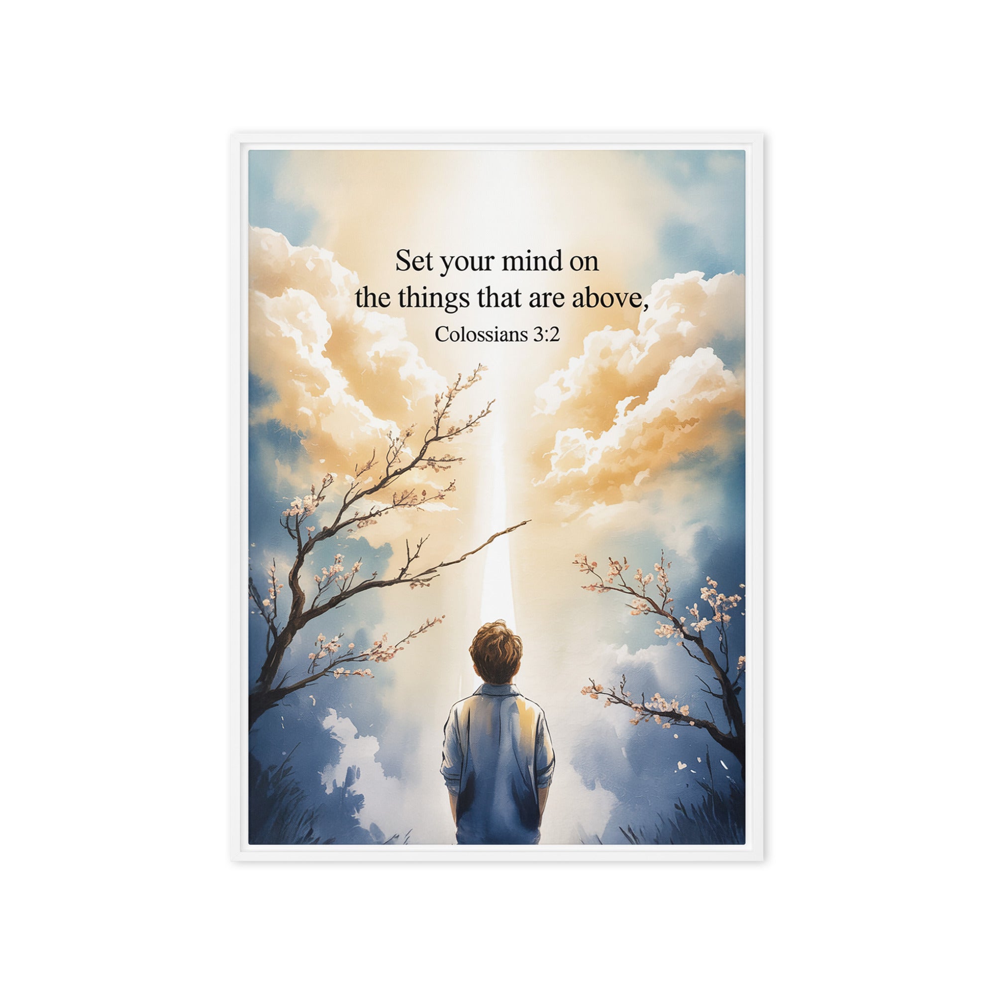 Colossians 3:2 Bible Verse the things Framed Canvas White 20″×28″