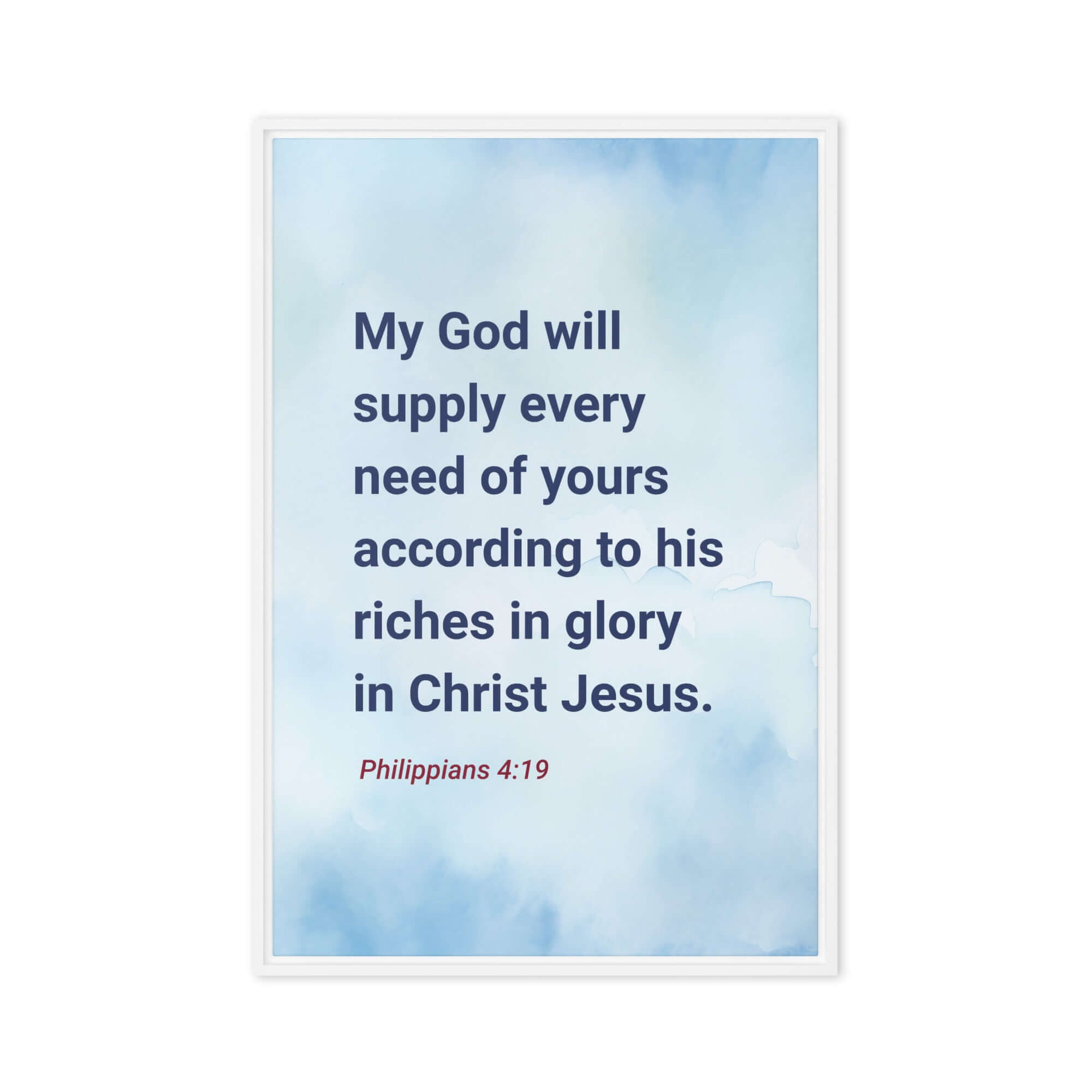 Philippians 4:19 Bible Verse, God will supply Framed Canvas Print Wall Art White 20″×30″