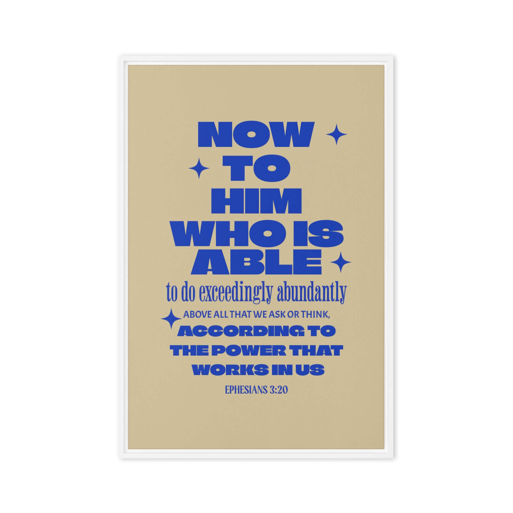 Ephesians 3:20 Bible Verse, power in us Framed Canvas Print Wall Art White 20″×30″