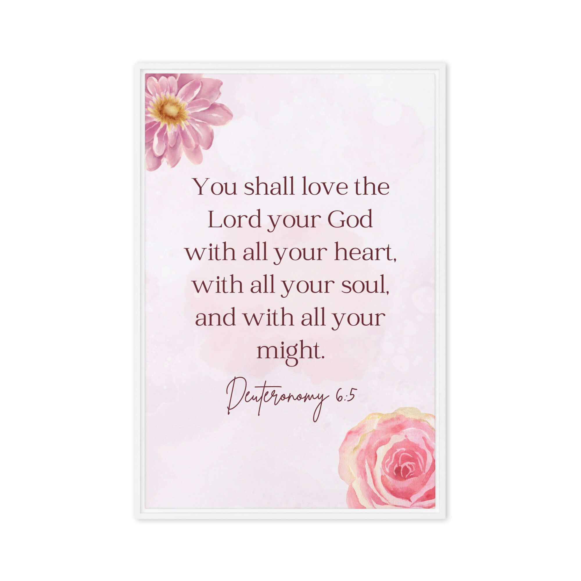 Deuteronomy 6:5 Bible Verse, the Lord Framed Canvas Print Wall Art White 20″×30″