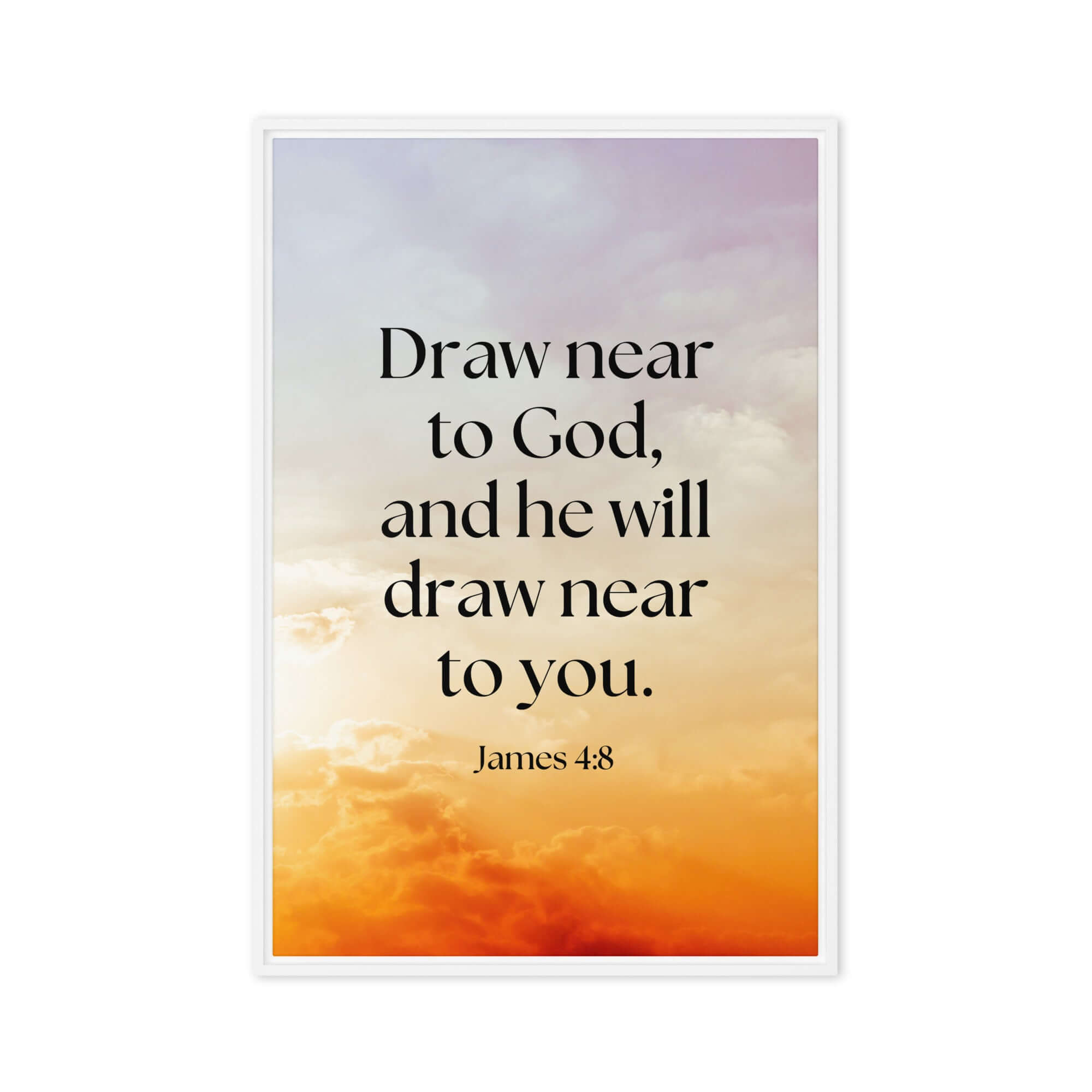 James 4:8 Bible Verse, he will draw Framed Canvas Print Wall Art White 20″×30″