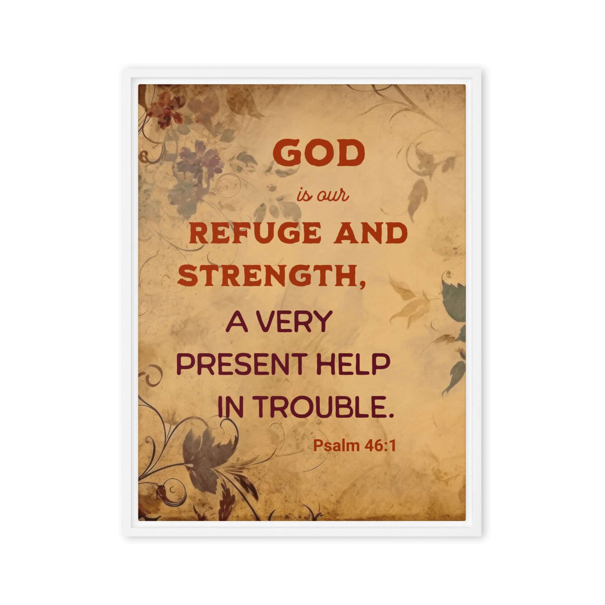 Psalm 46:1 Bible Verse, God is Our Refuge Framed Canvas Print Wall Art White 24″×32″