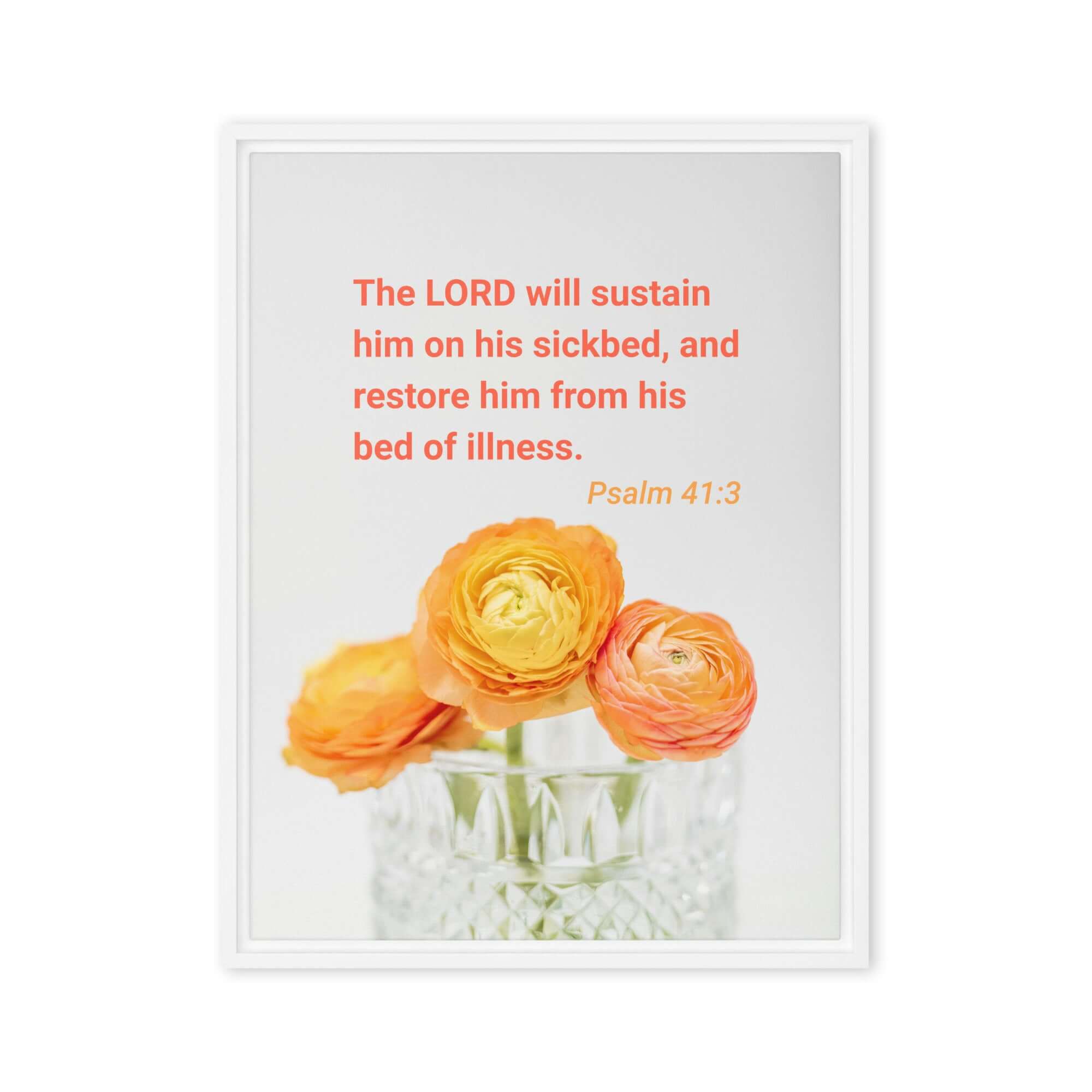Psalm 41:3 Bible Verse, LORD will sustain Framed Canvas Print Wall Art White 24″×32″