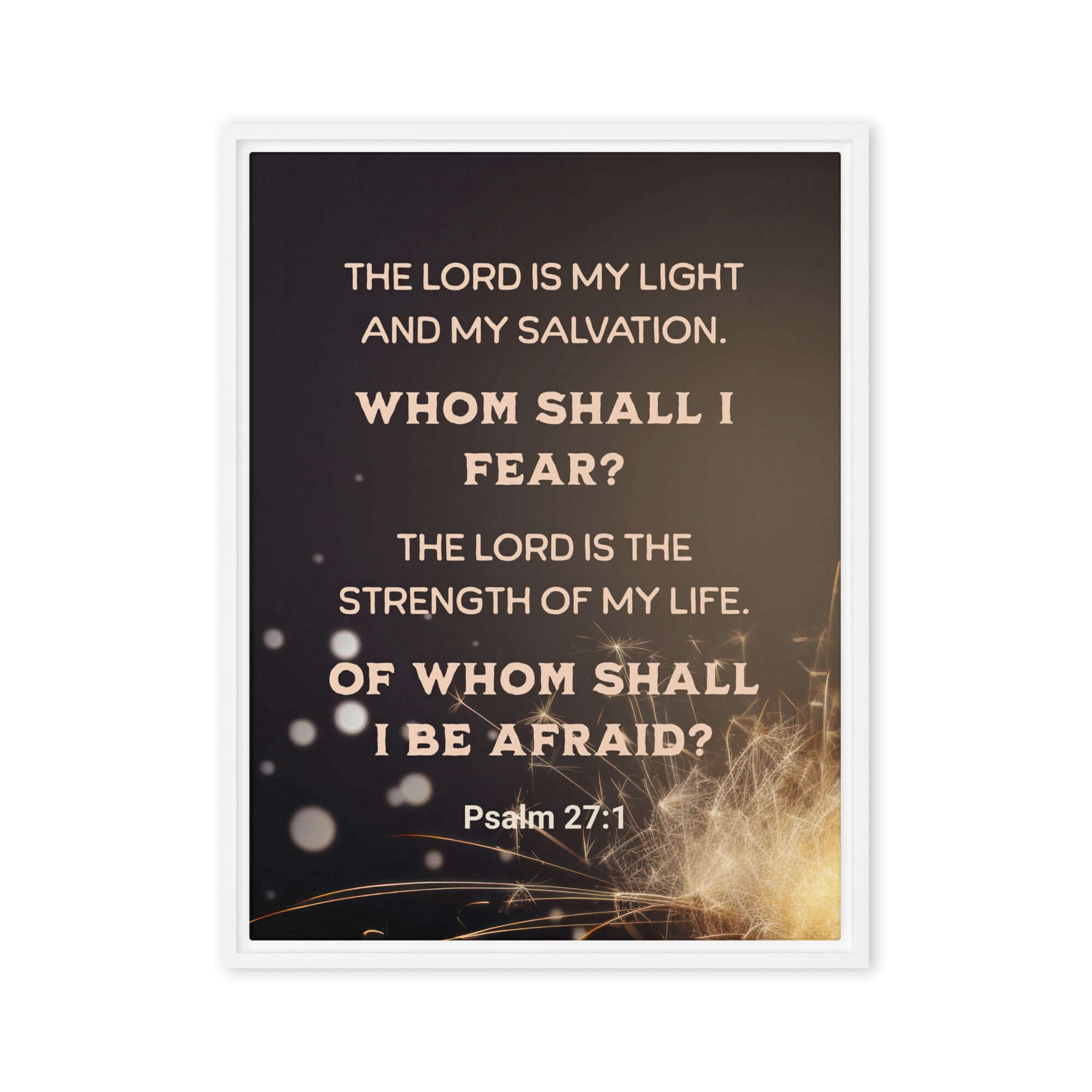 Psalm 27:1 Bible Verse, The LORD is My Light Framed Canvas Print Wall Art White 24″×32″