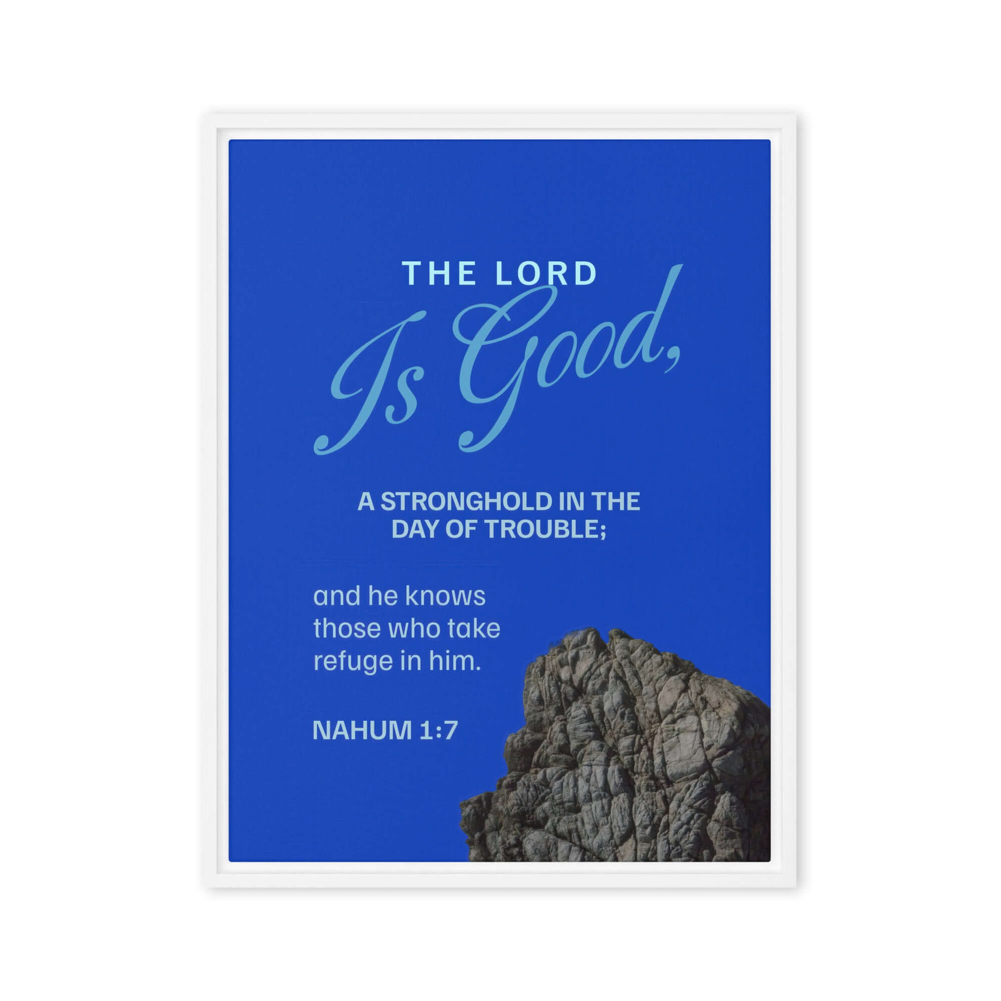 Nahum 1:7 Bible Verse, The LORD is a stronghold Framed Canvas Print Wall Art White 24″×32″