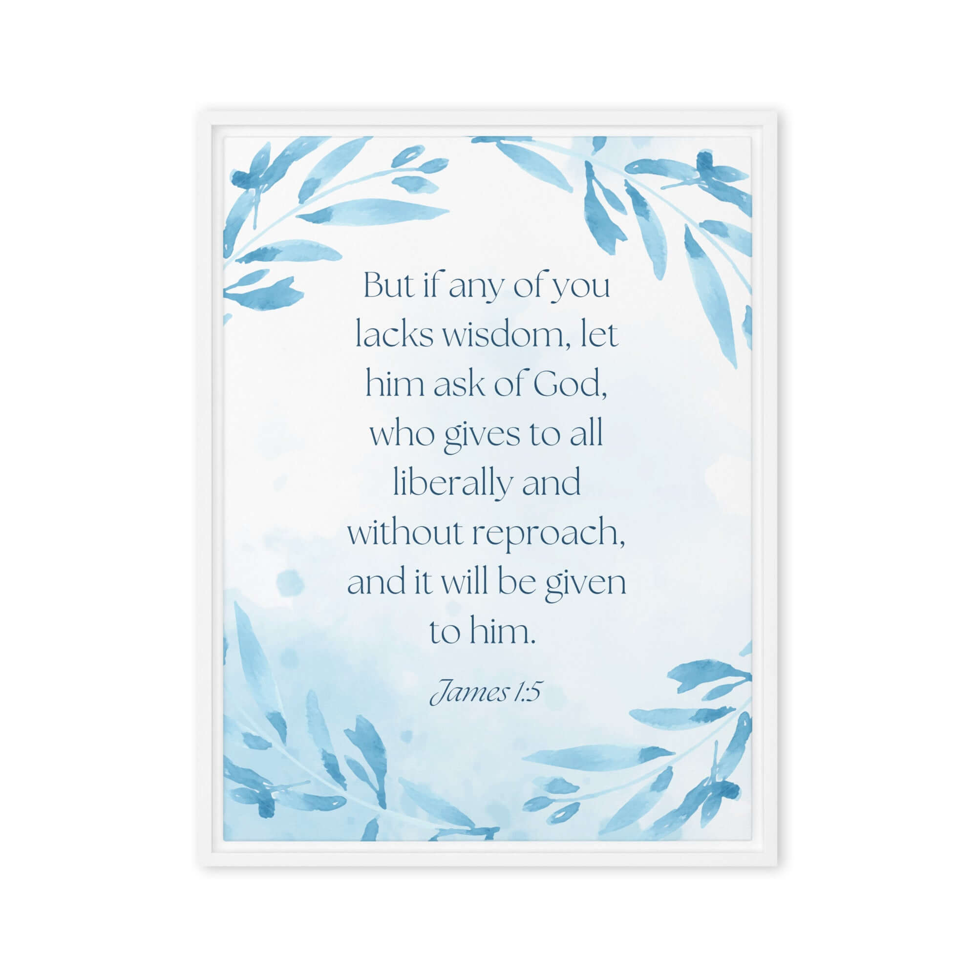 James 1:5 Bible Verse, lacks wisdom Framed Canvas Print Wall Art White 24″×32″