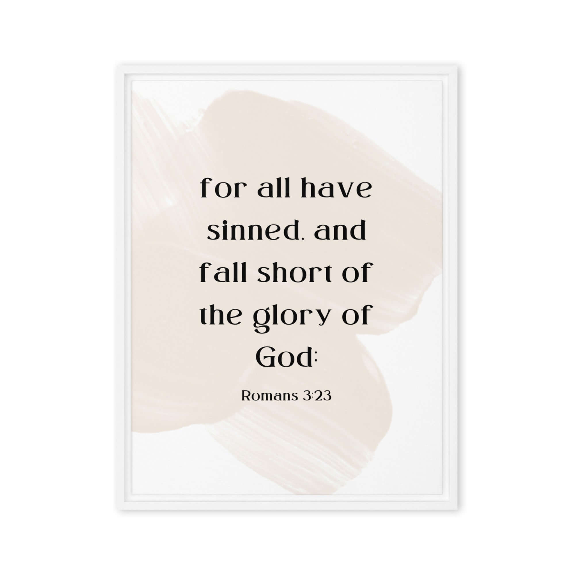 Romans 3:23 Bible Verse, fall short Framed Canvas Print Wall Art White 24″×32″