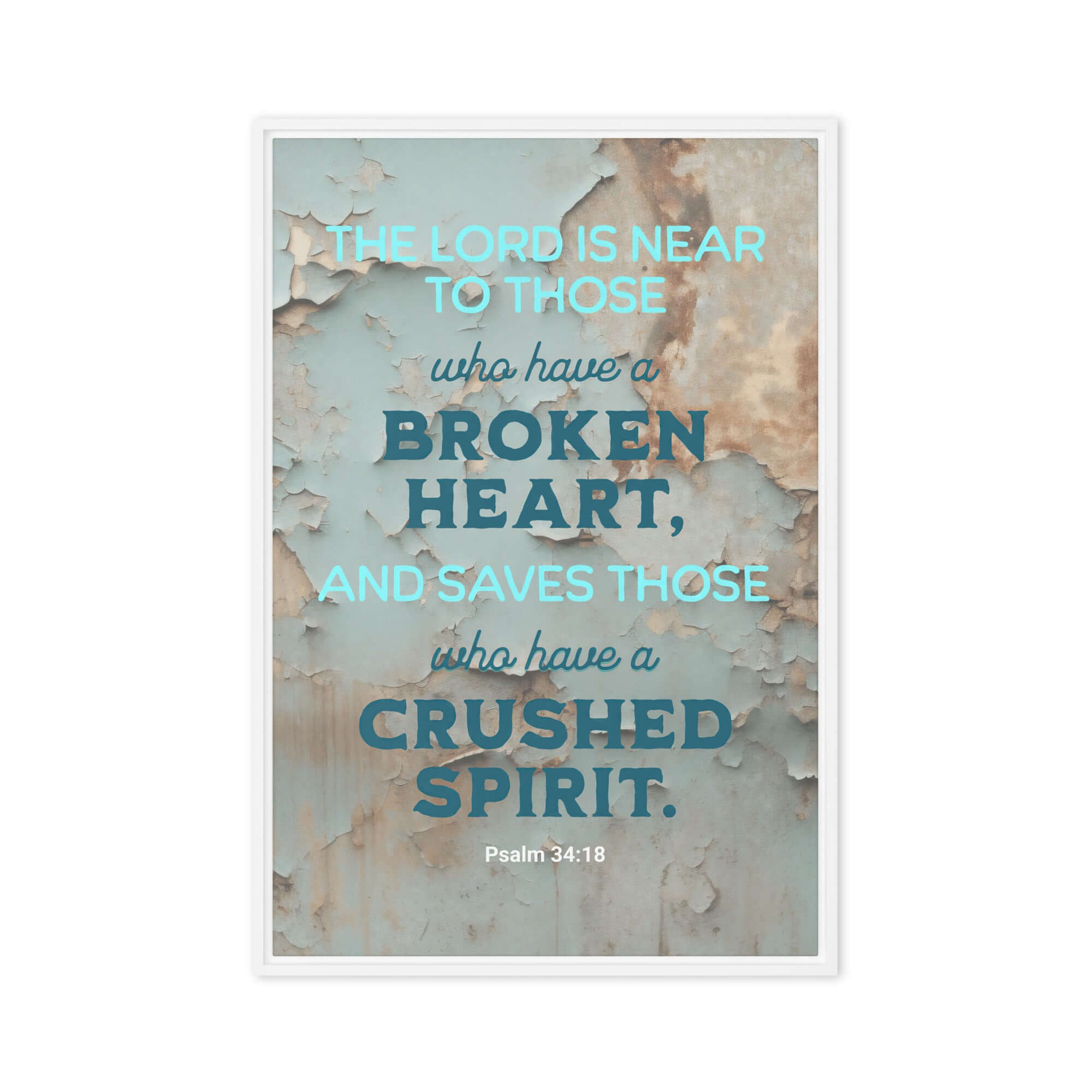 Psalm 34:18 Bible Verse, The LORD is Near Framed Canvas Print Wall Art White 24″×36″