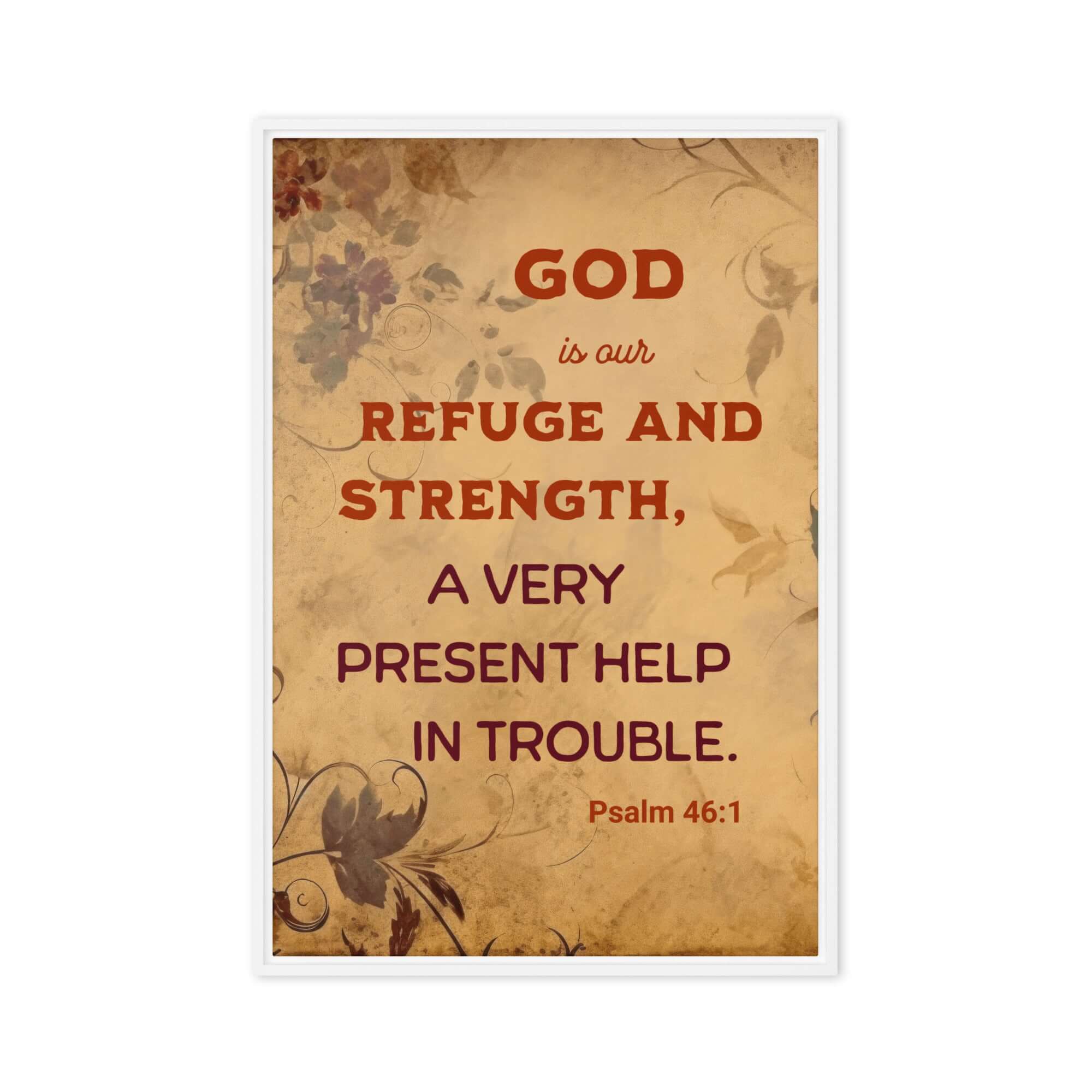 Psalm 46:1 Bible Verse, God is Our Refuge Framed Canvas Print Wall Art White 24″×36″