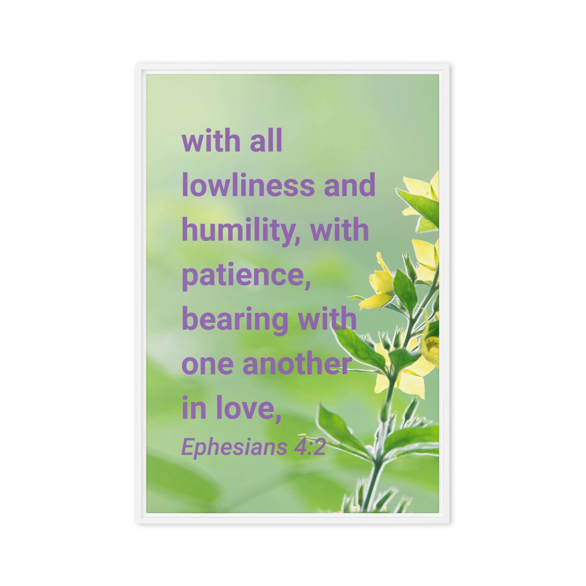 Ephesians 4:2 Bible Verse, one another in love Framed Canvas Print Wall Art White 24″×36″