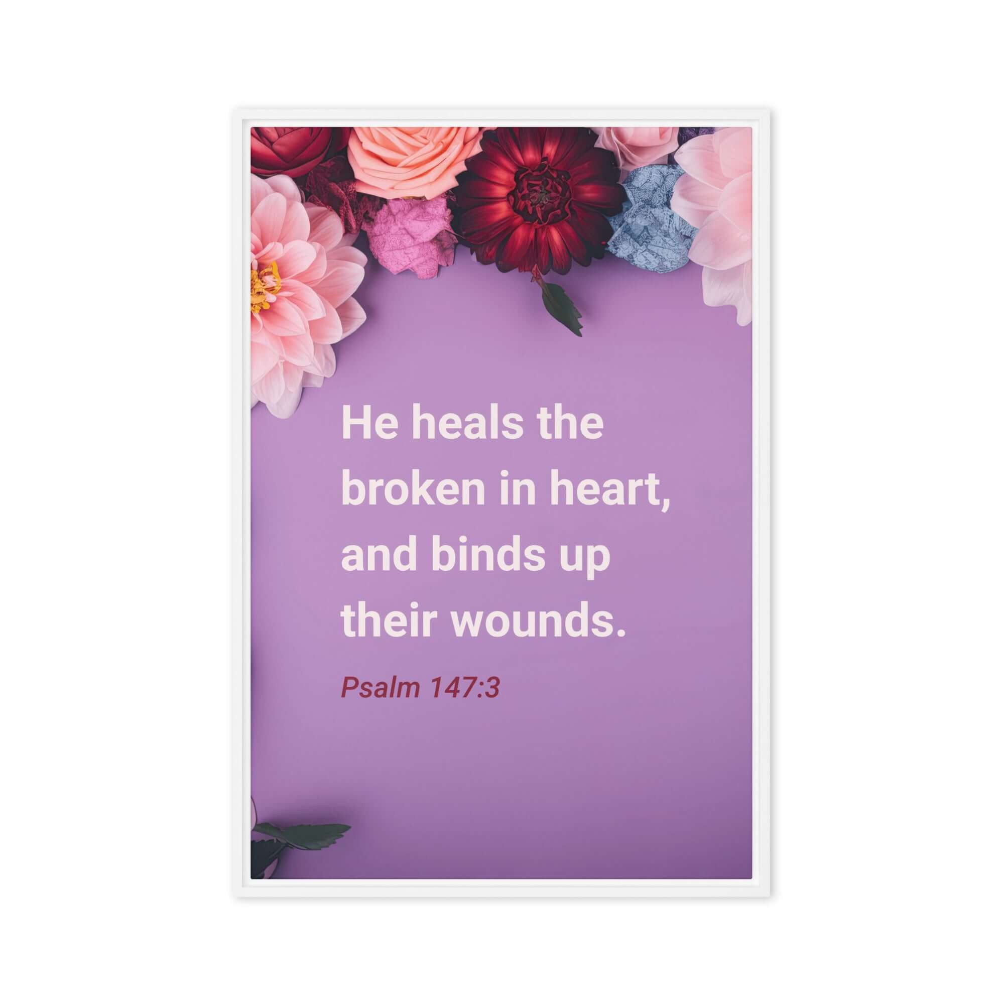 Psalm 147:3 Bible Verse, He heals the broken Framed Canvas Print Wall Art White 24″×36″