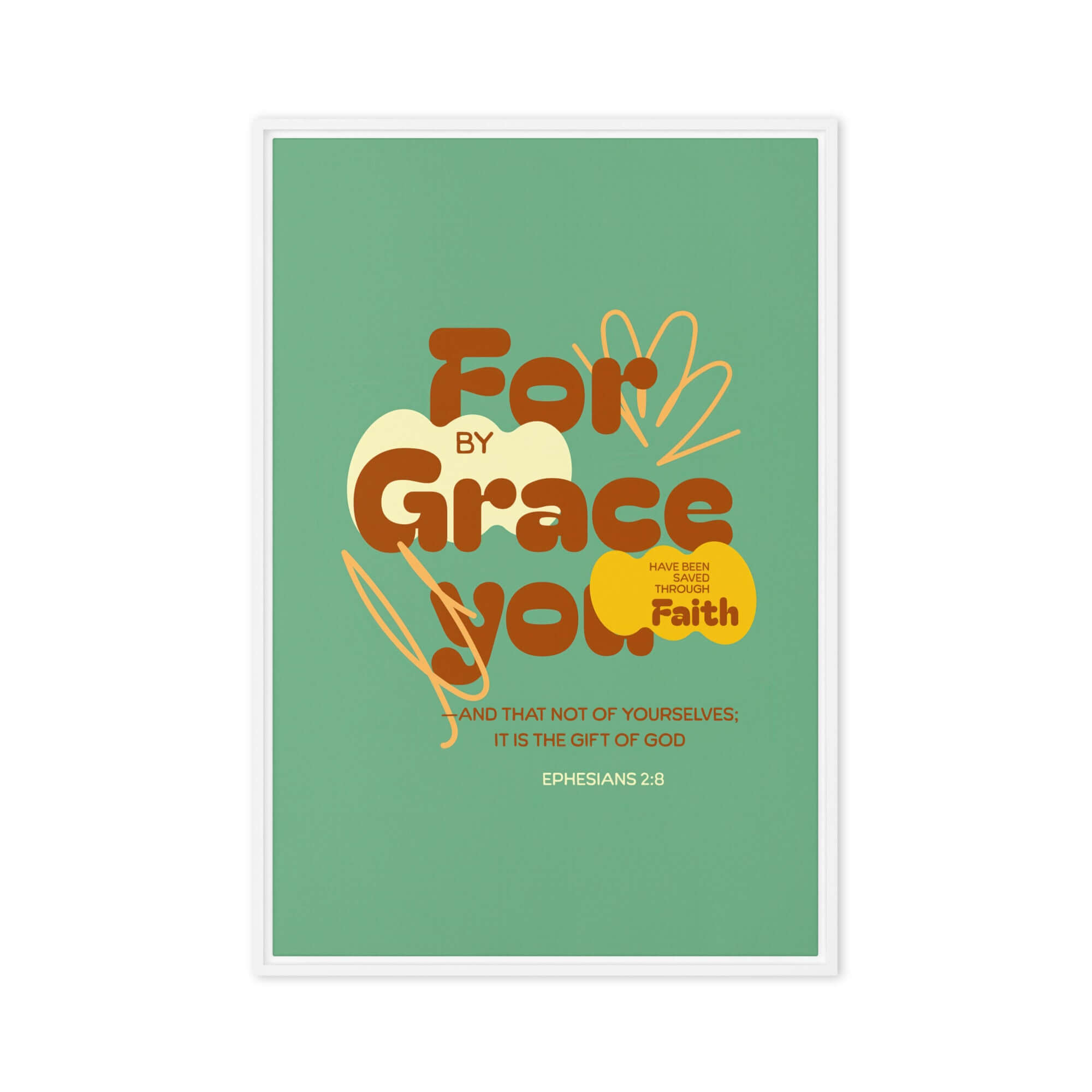 Ephesians 2:8 Bible Verse, for by grace Framed Canvas Print Wall Art White 24″×36″