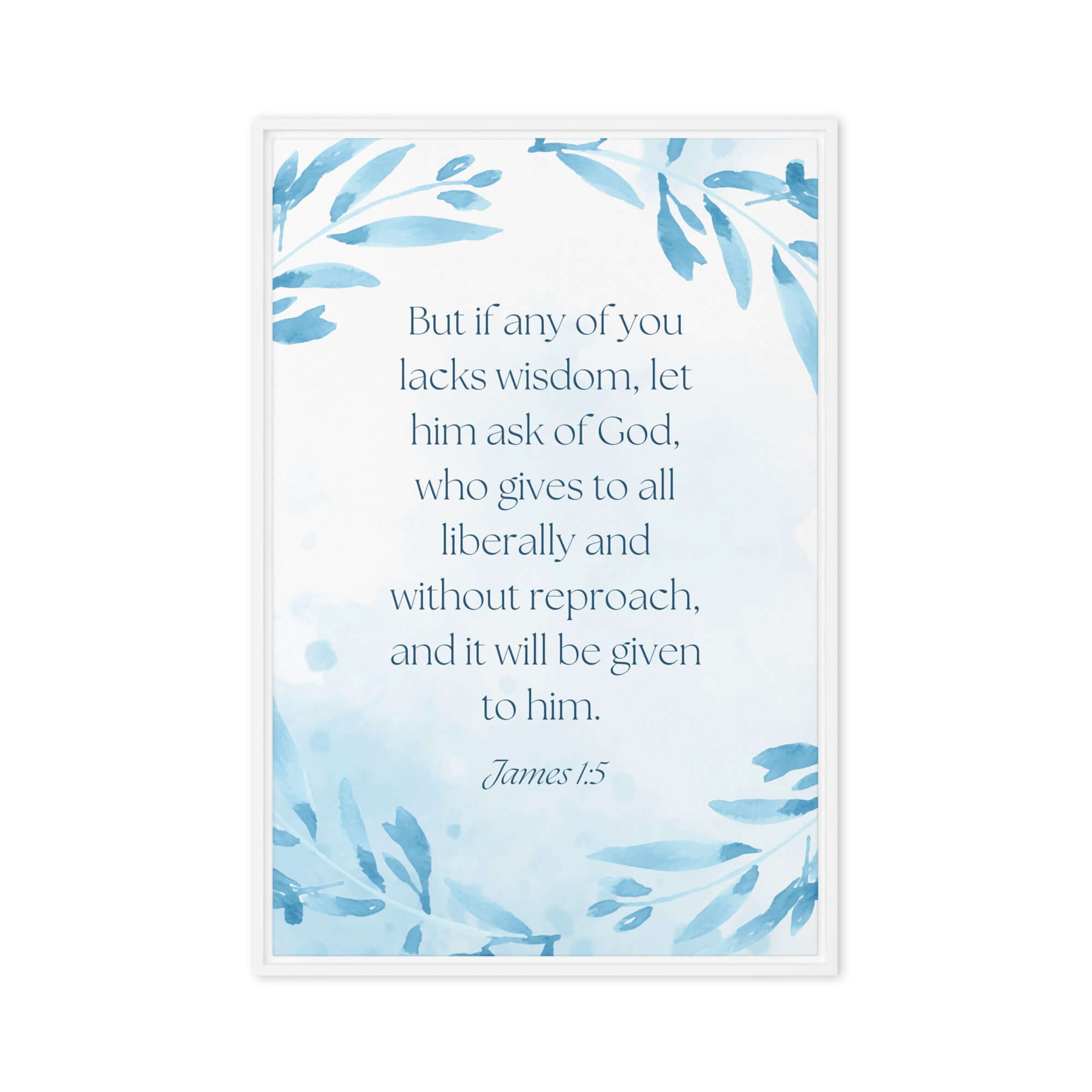 James 1:5 Bible Verse, lacks wisdom Framed Canvas Print Wall Art White 24″×36″