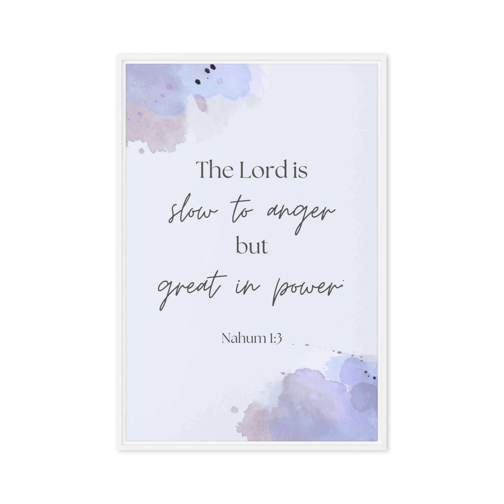 Nahum 1:3 Bible Verse, great in power Framed Canvas Print Wall Art White 24″×36″