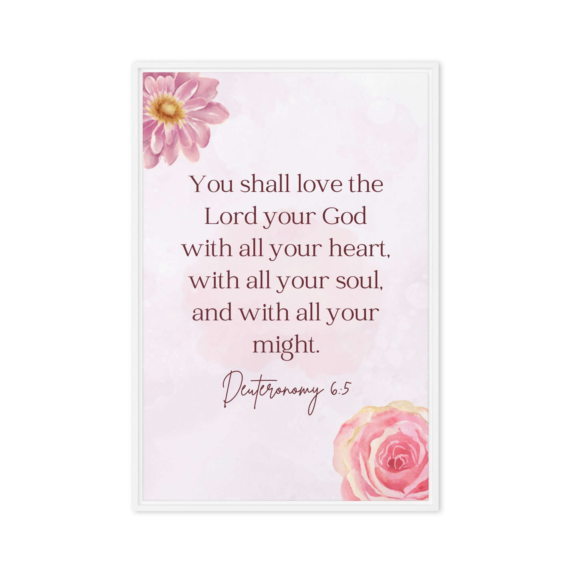 Deuteronomy 6:5 Bible Verse, the Lord Framed Canvas Print Wall Art White 24″×36″