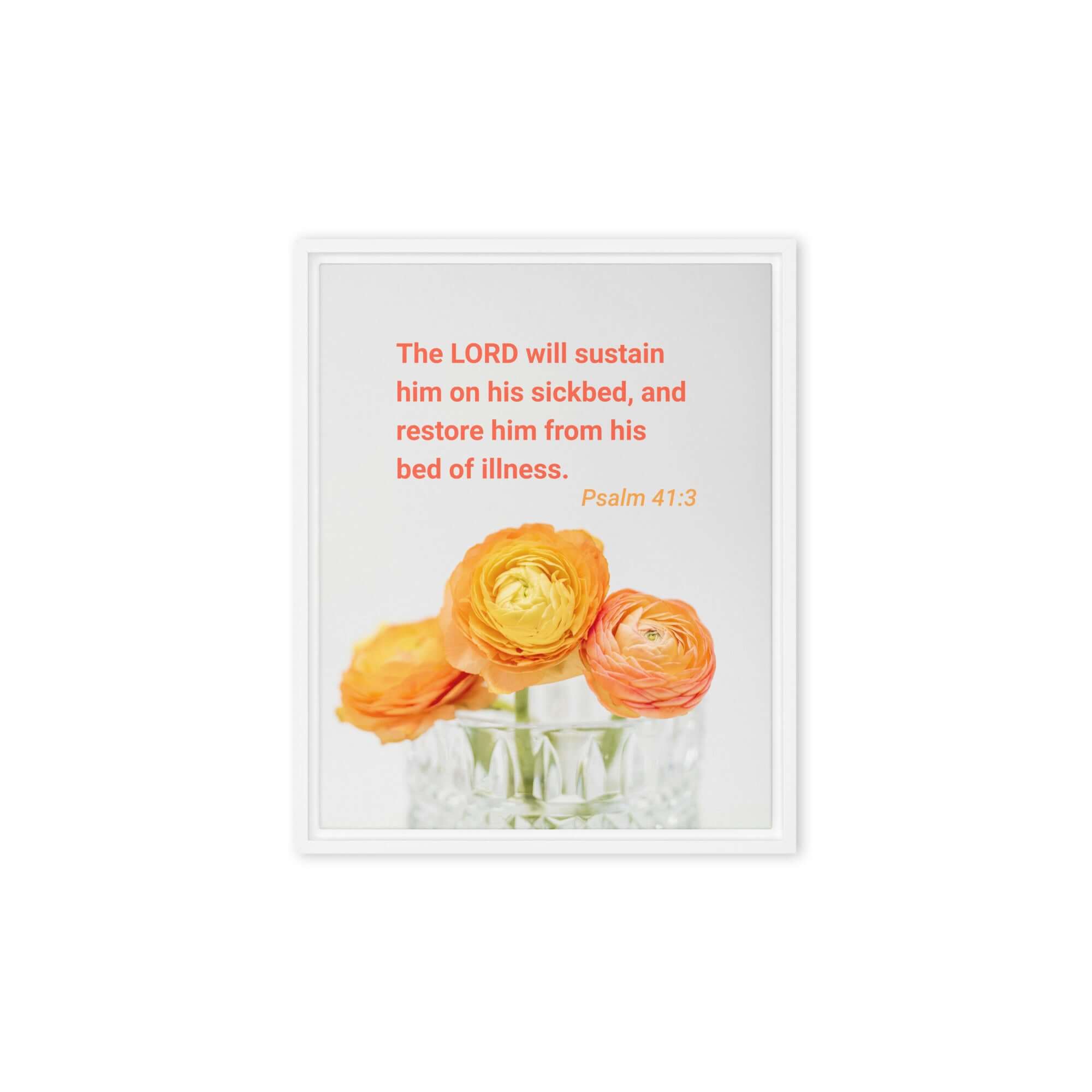 Psalm 41:3 Bible Verse, LORD will sustain Framed Canvas Print Wall Art White 8″×10″