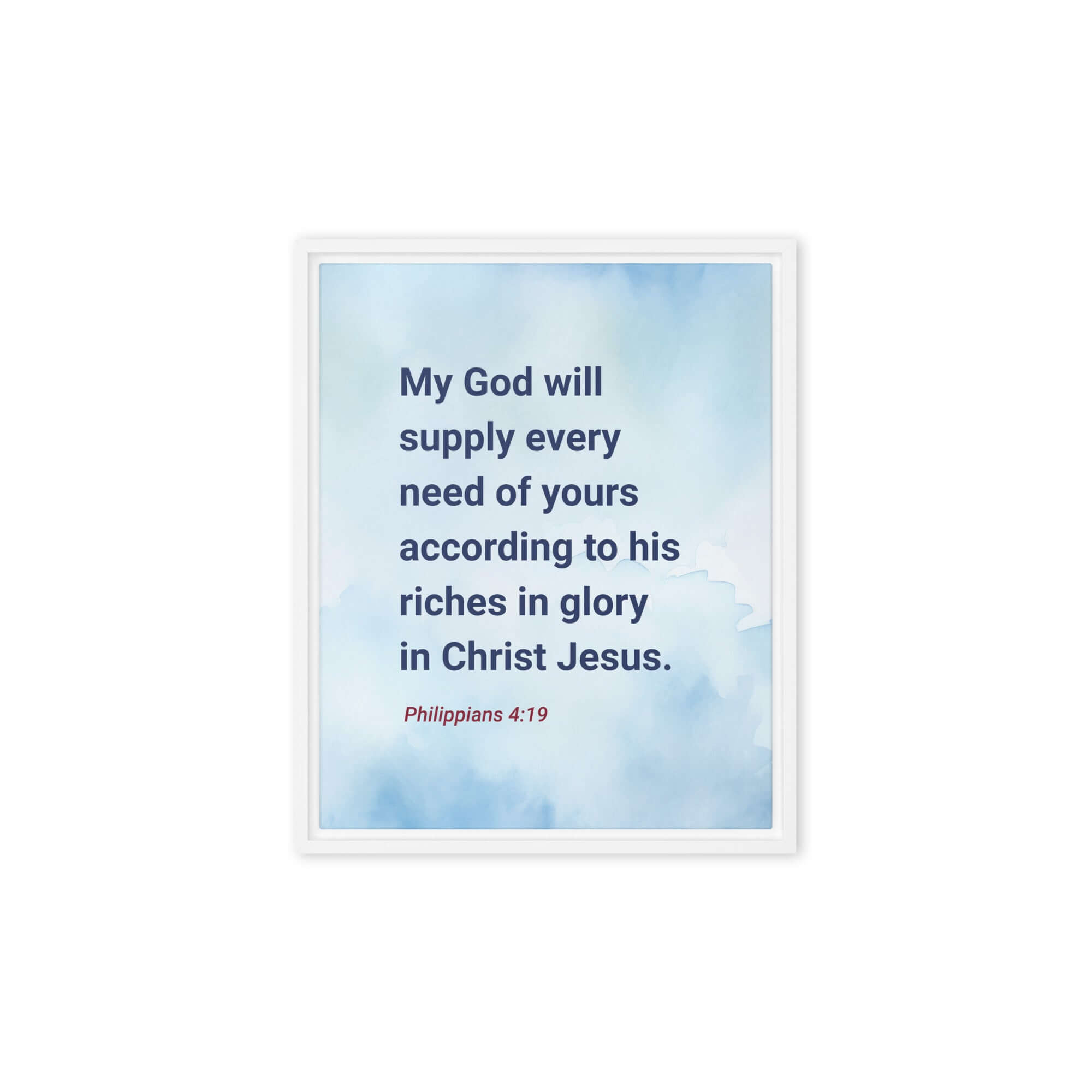 Philippians 4:19 Bible Verse, God will supply Framed Canvas Print Wall Art White 8″×10″