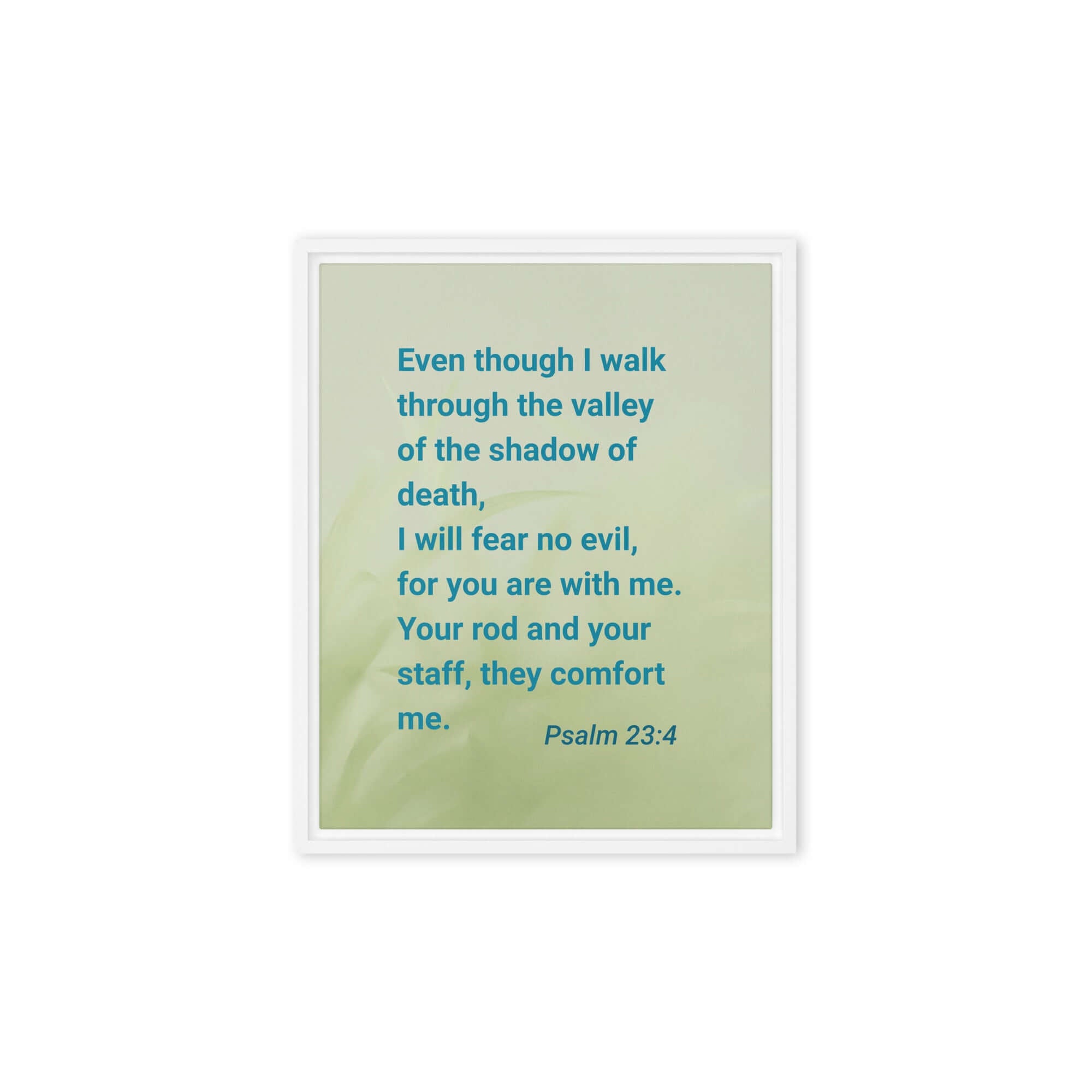 Psalm 23:4 Bible Verse, fear no evil Framed Canvas Print Wall Art White 8″×10″