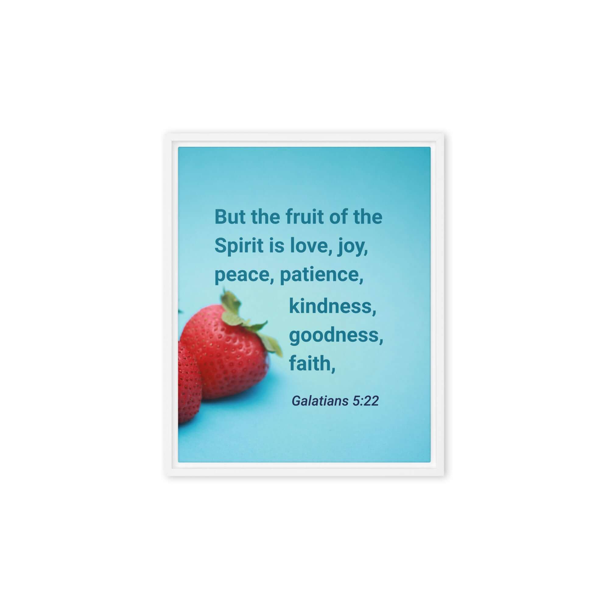 Galatians 5:22 Bible Verse, fruit of the Spirit Framed Canvas Print Wall Art White 8″×10″