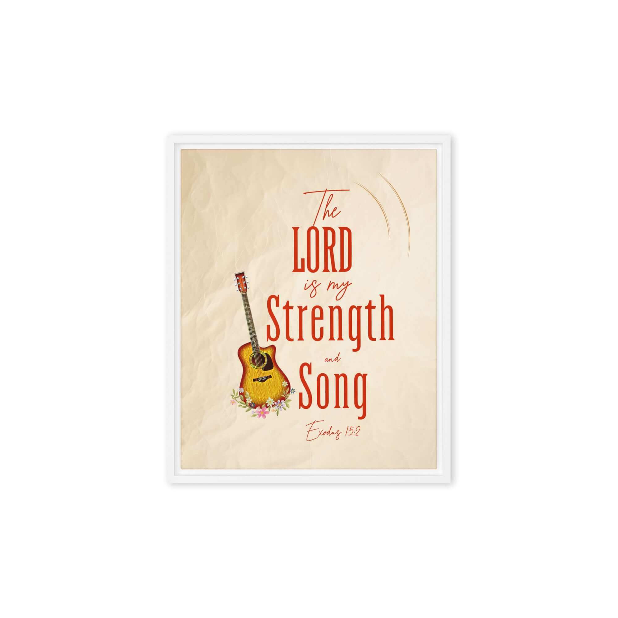 Exodus 15:2 Bible Verse, The LORD is my strength Framed Canvas Print Wall Art White 8″×10″