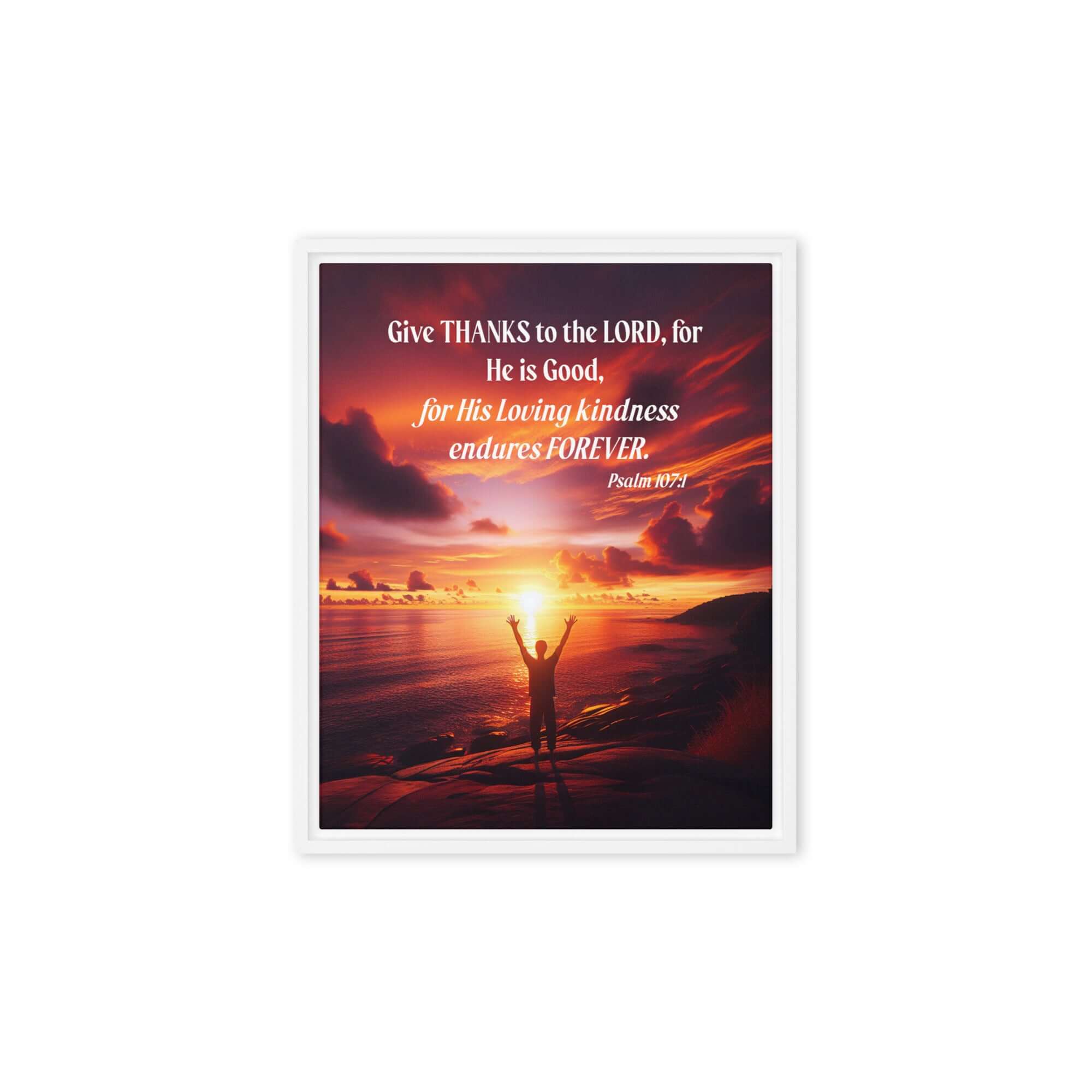 Psalm 107:1 Bible Verse, Give Thanks to the Lord Framed Canvas Print Wall Art White 8″×10″