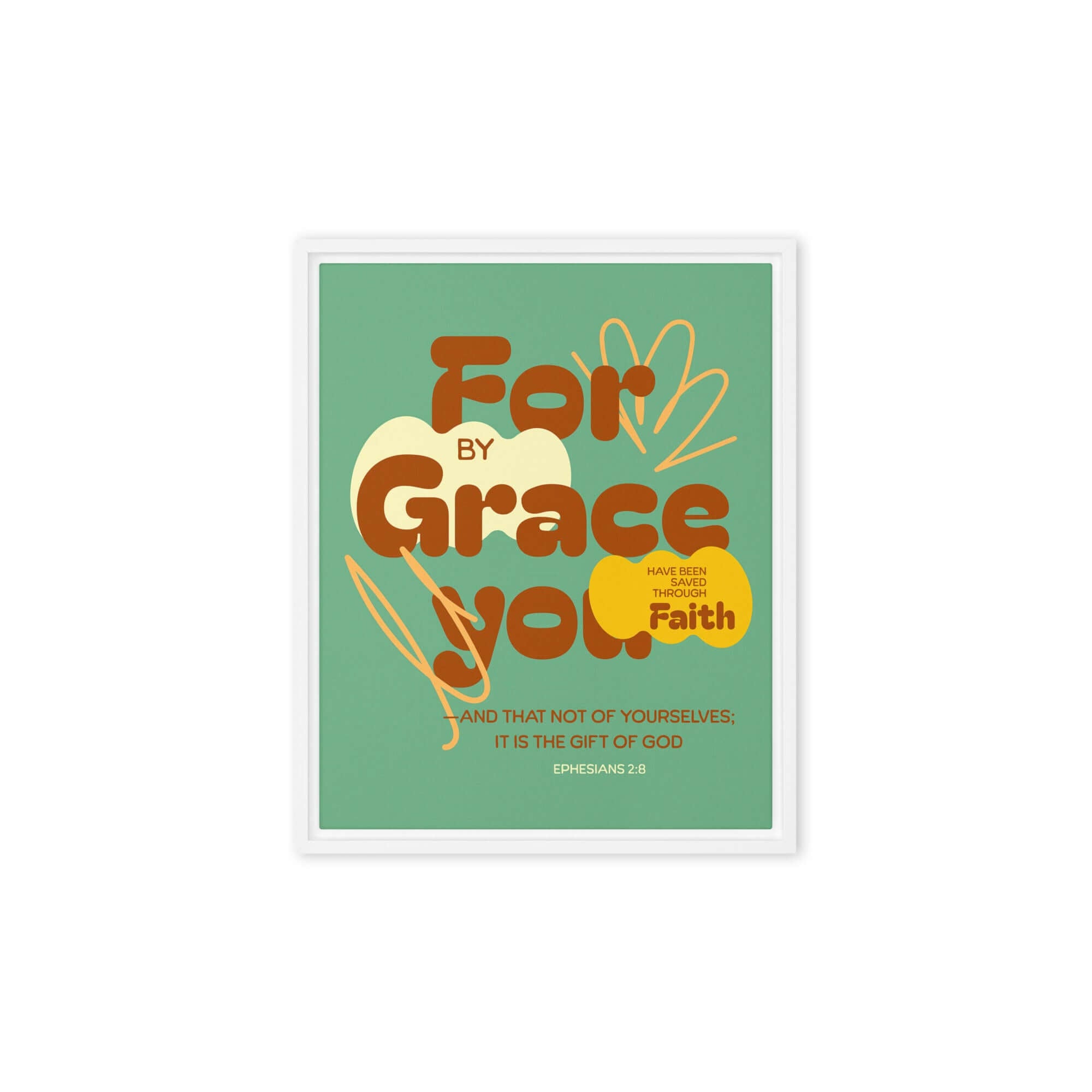 Ephesians 2:8 Bible Verse, for by grace Framed Canvas Print Wall Art White 8″×10″