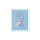 1 John 4:8 Bible Verse, doesn’t love Framed Canvas Print Wall Art White 8″×10″