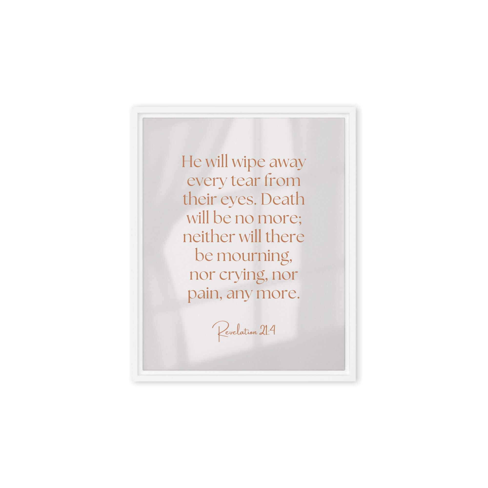 Revelation 21:4 Bible Verse, He will wipe Framed Canvas Print Wall Art White 8″×10″