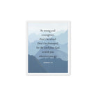 Joshua 1:9 Bible Verse, Courageous Framed Canvas Print Wall Art White 8″×10″