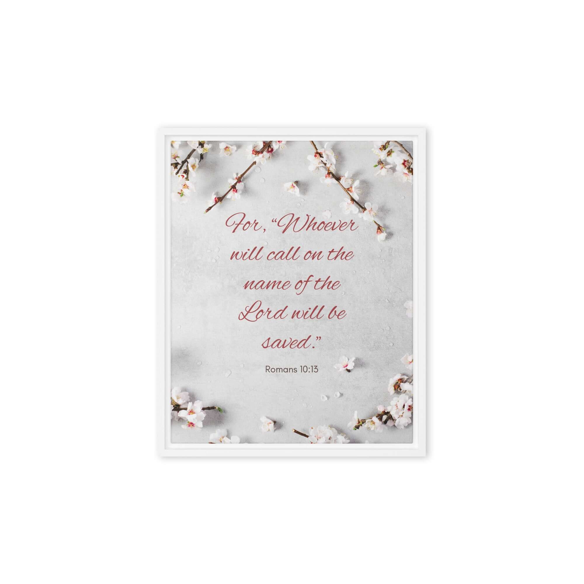 Romans 10:13 Bible Verse, the Lord Framed Canvas Print Wall Art White 8″×10″