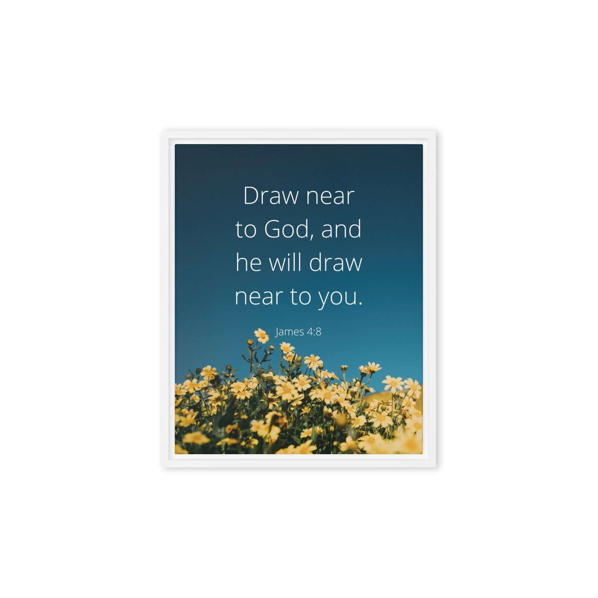 James 4:8 Bible Verse, near to you Framed Canvas Print Wall Art White 8″×10″