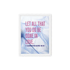 1 Corinthians 16:14 Bible Verse, Do it in Love Framed Canvas Print Wall Art White 9″×12″