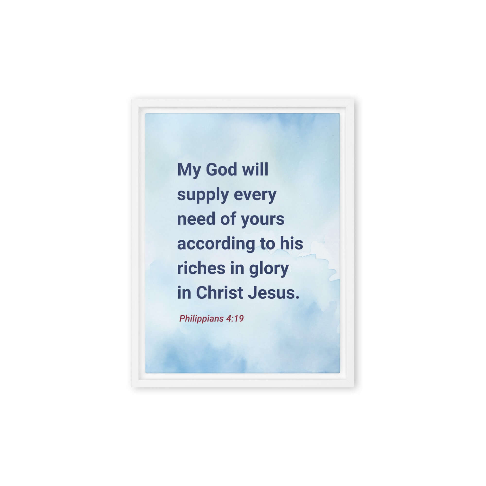 Philippians 4:19 Bible Verse, God will supply Framed Canvas Print Wall Art White 9″×12″