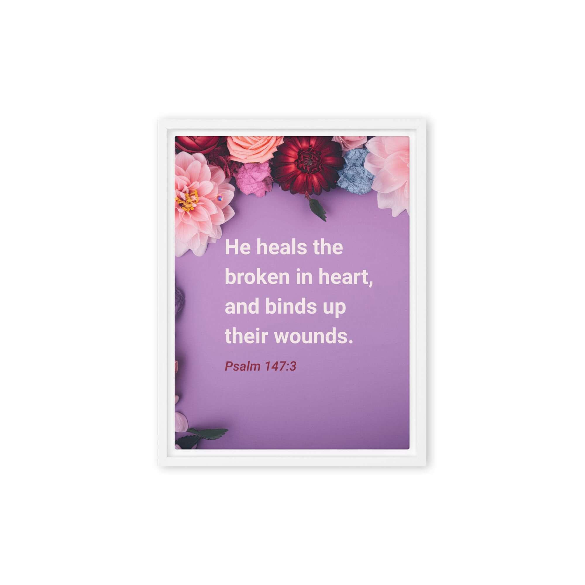 Psalm 147:3 Bible Verse, He heals the broken Framed Canvas Print Wall Art White 9″×12″