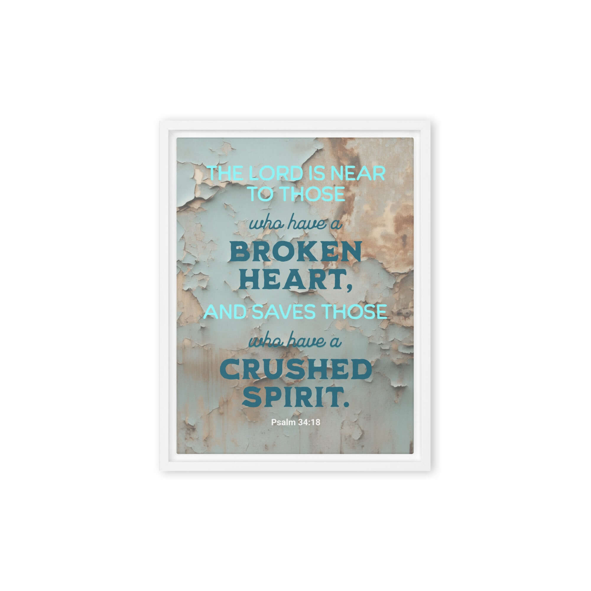 Psalm 34:18 Bible Verse, The LORD is Near Framed Canvas Print Wall Art White 9″×12″