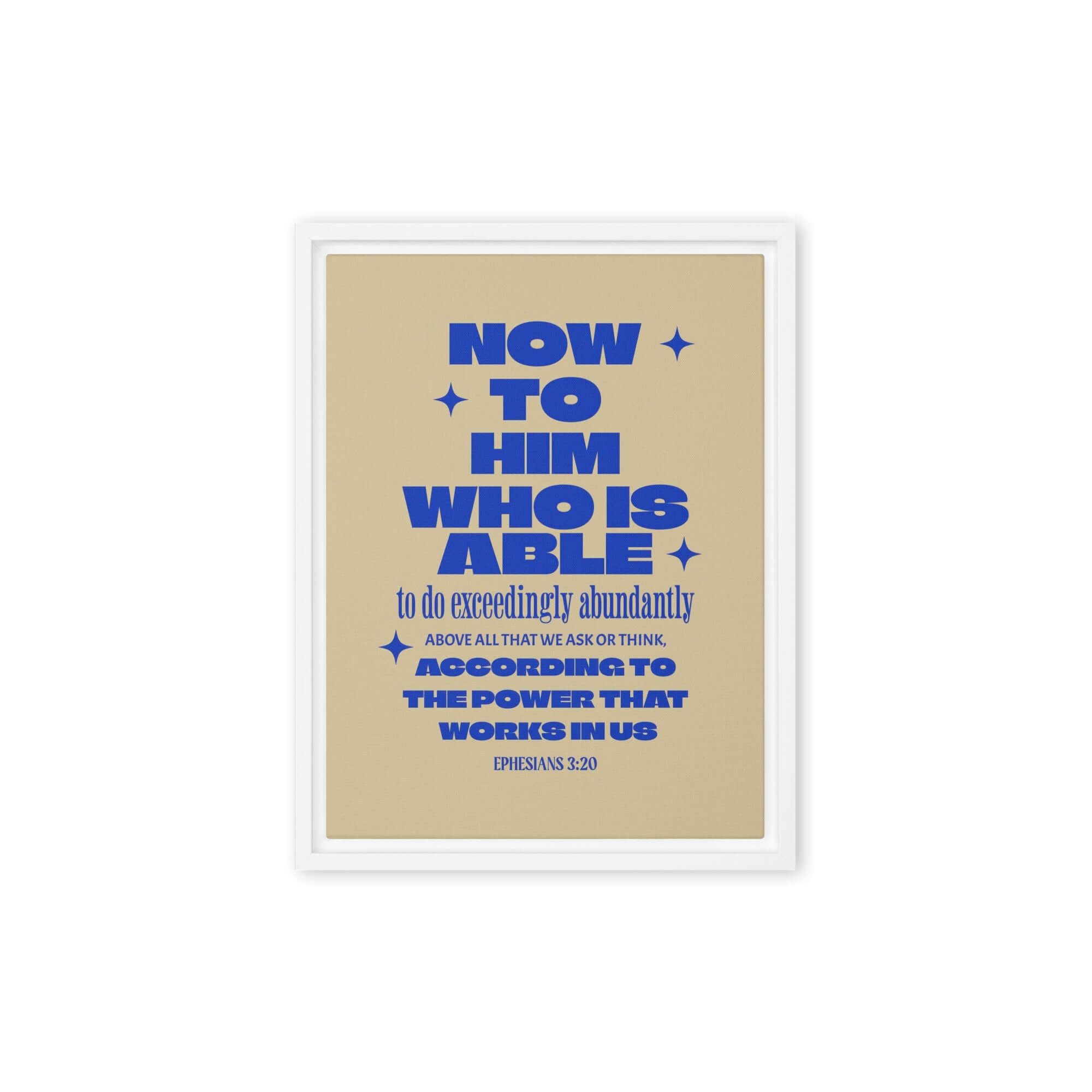 Ephesians 3:20 Bible Verse, power in us Framed Canvas Print Wall Art White 9″×12″