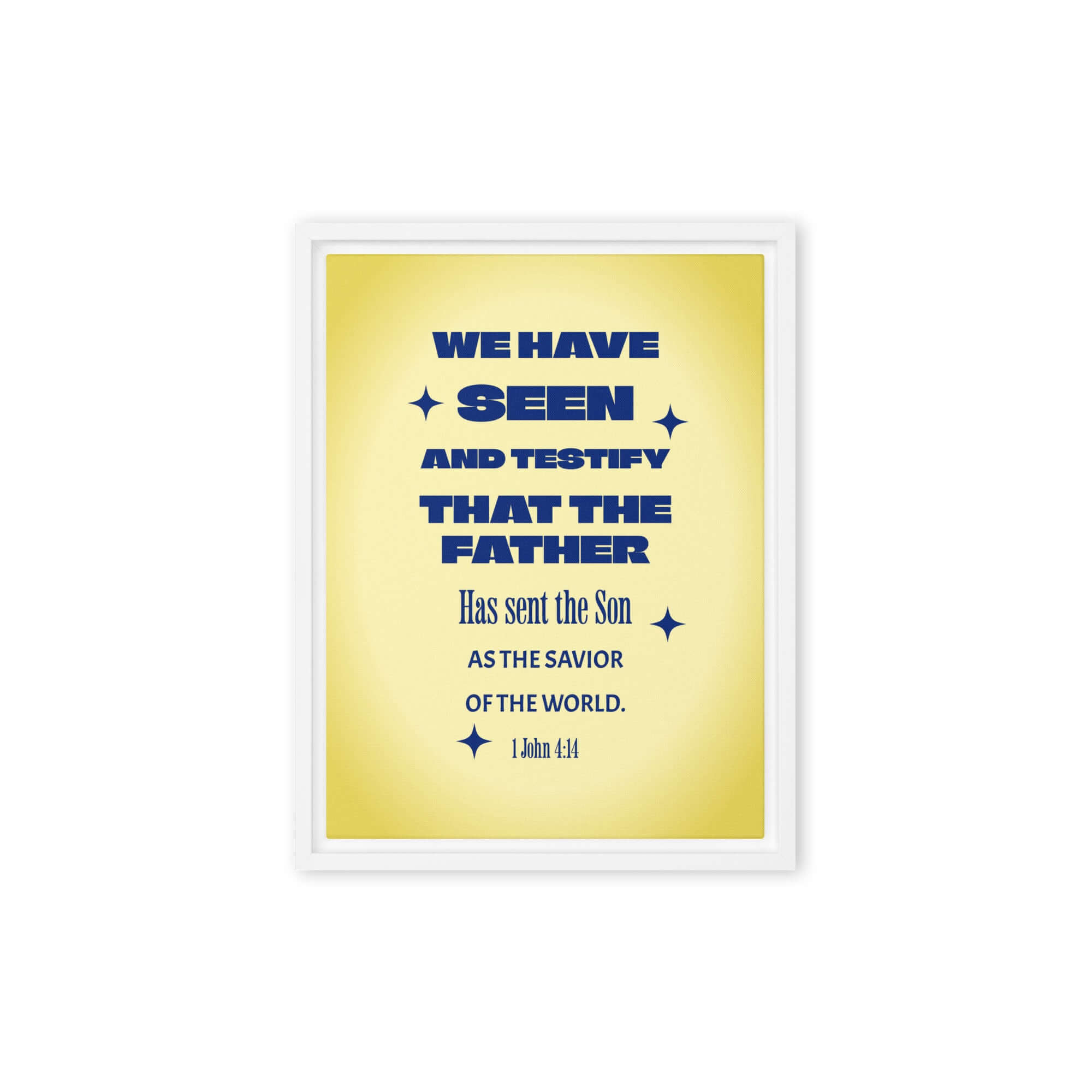 1 John 4:14 Bible Verse, Savior of the world Framed Canvas Print Wall Art White 9″×12″
