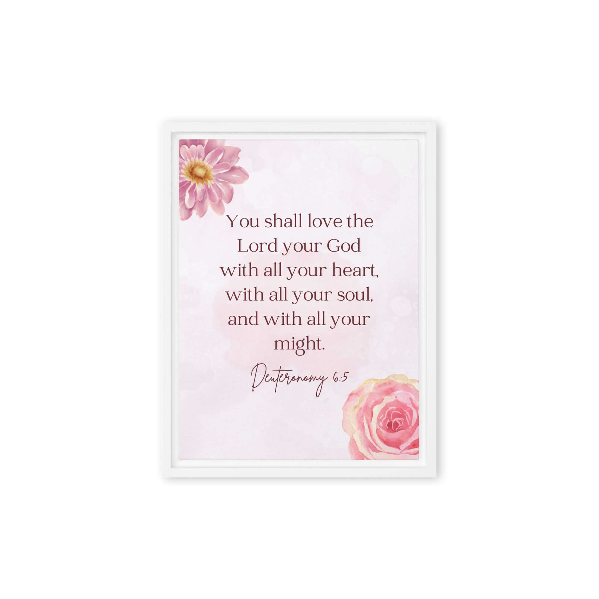 Deuteronomy 6:5 Bible Verse, the Lord Framed Canvas Print Wall Art White 9″×12″