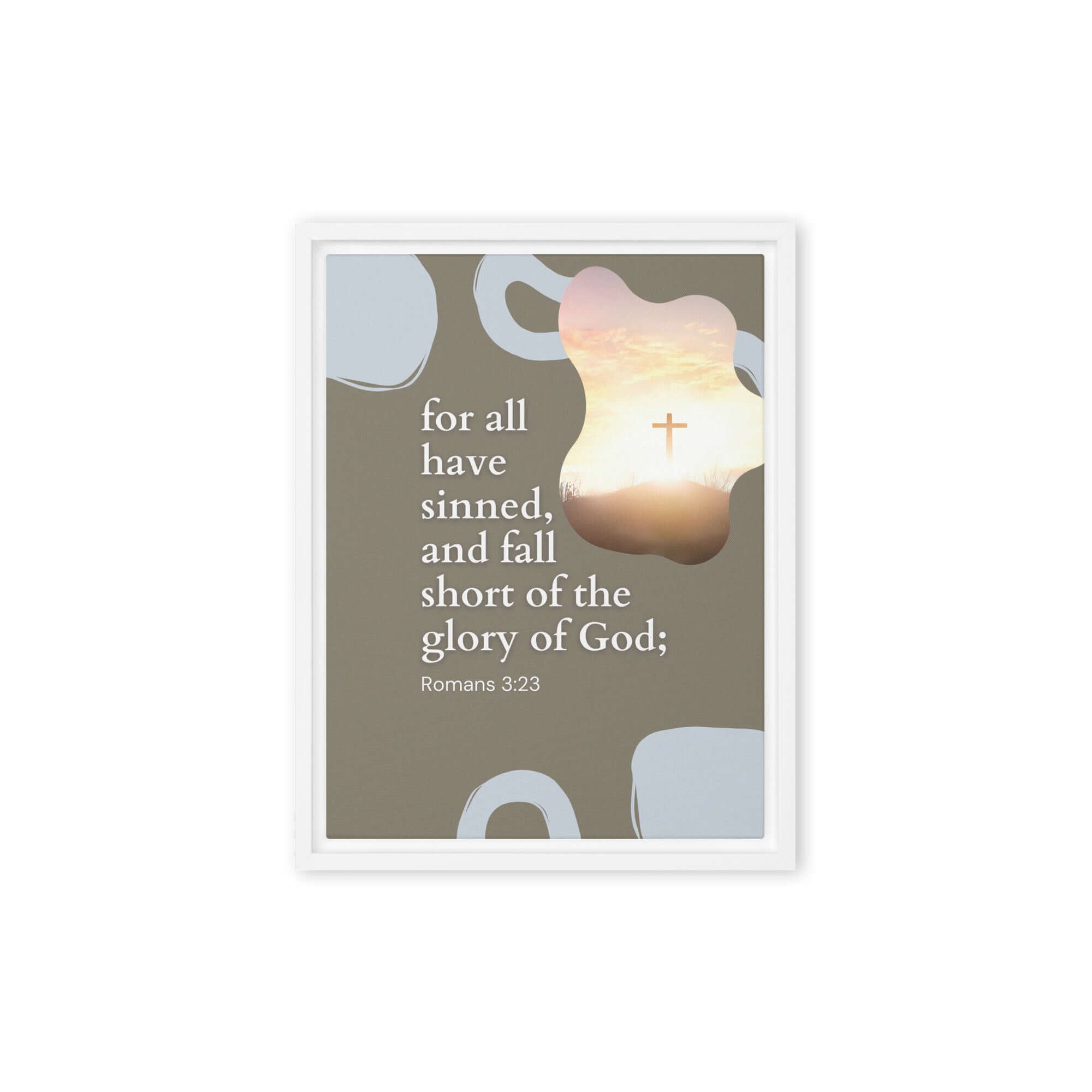 Romans 3:23 Bible Verse, the glory Framed Canvas Print Wall Art White 9″×12″