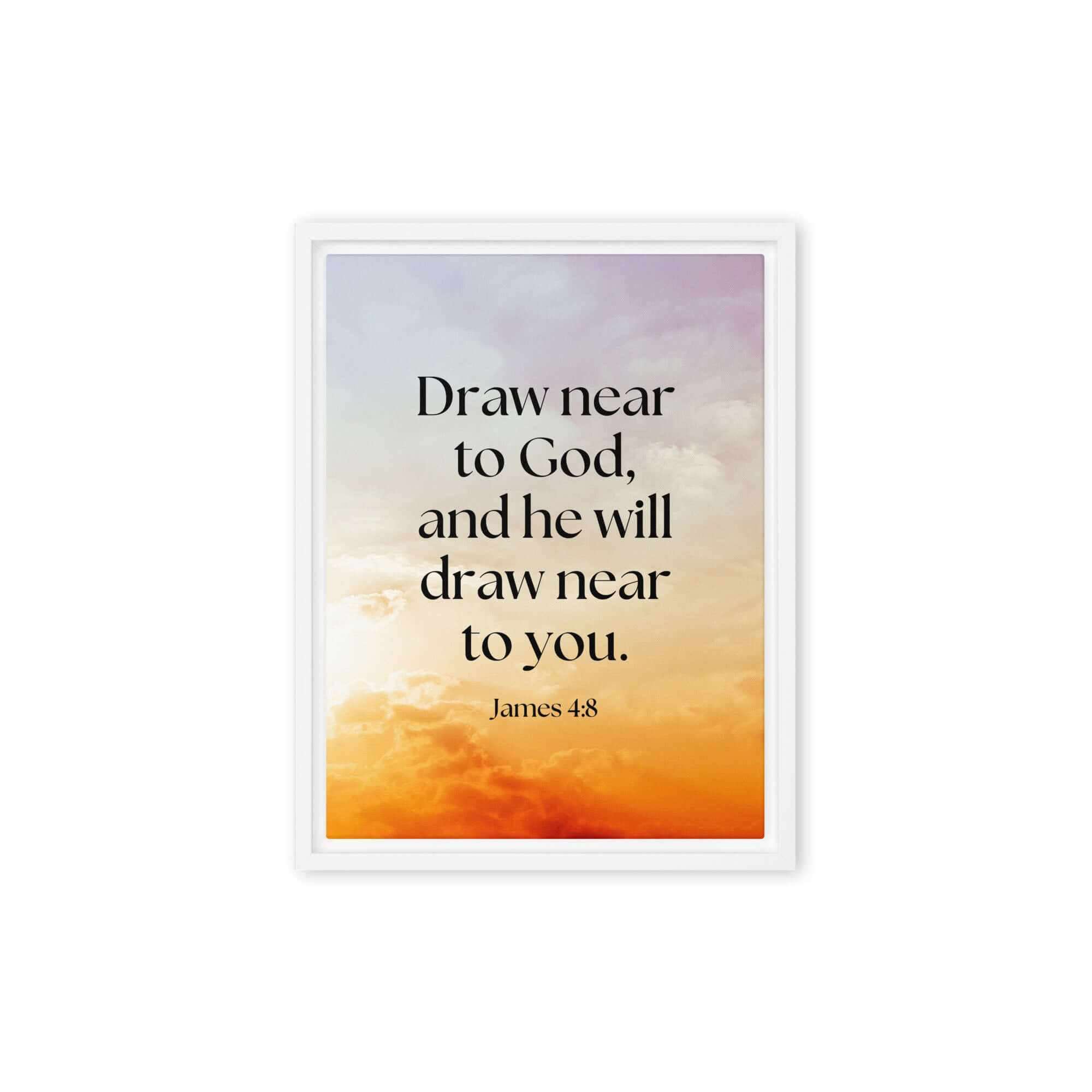James 4:8 Bible Verse, he will draw Framed Canvas Print Wall Art White 9″×12″