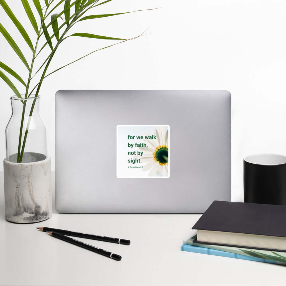 2 Corinthians 5:7 Bible Verse, for we walk by faith Kiss-Cut Sticker Stationery