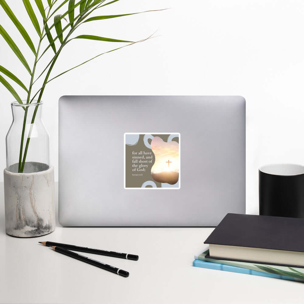 Romans 3:23 Bible Verse, the glory Kiss-Cut Sticker Stationery