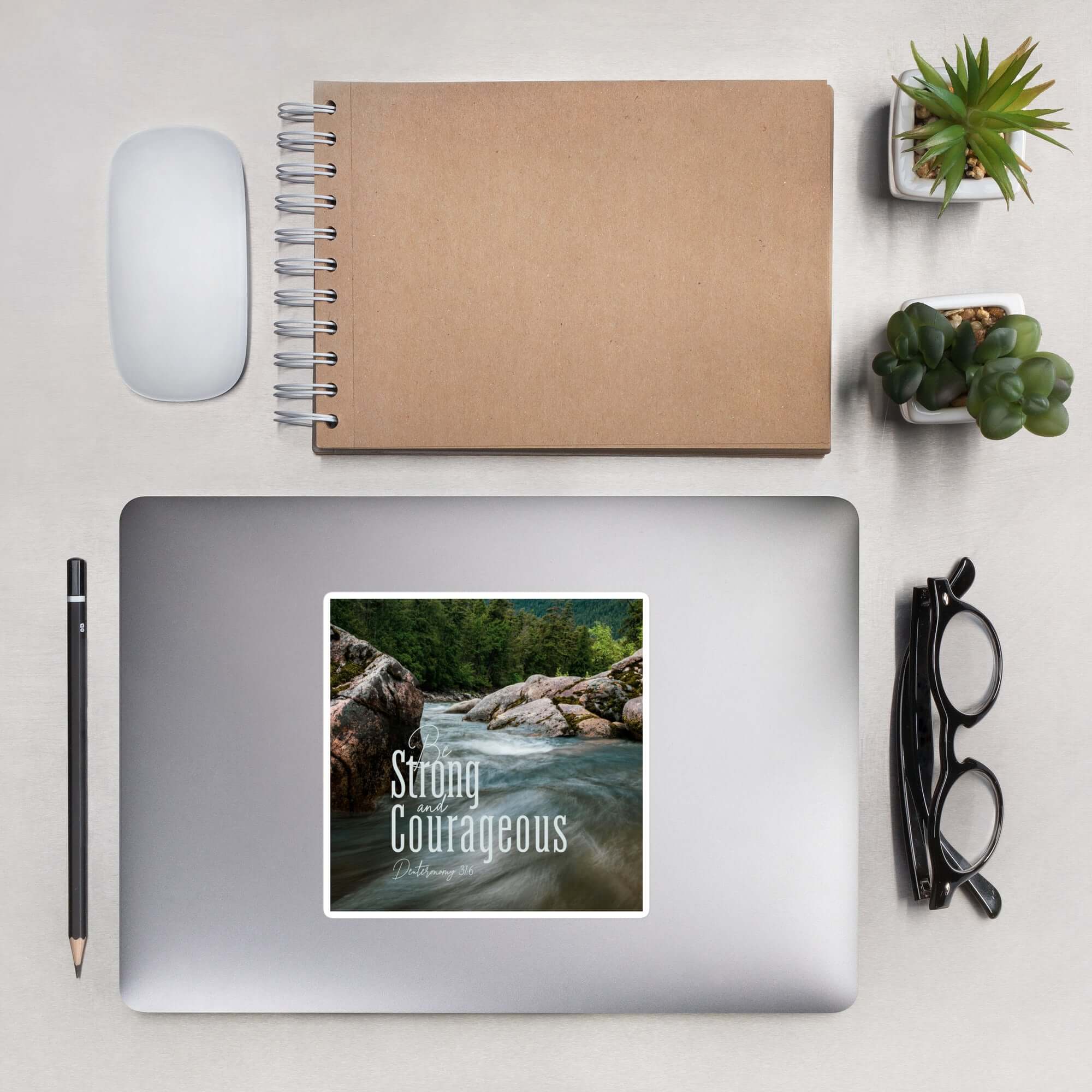 Deuteronomy 31:6 Bible Verse, Be strong and courageous Kiss-Cut Sticker Stationery 5.5″×5.5″