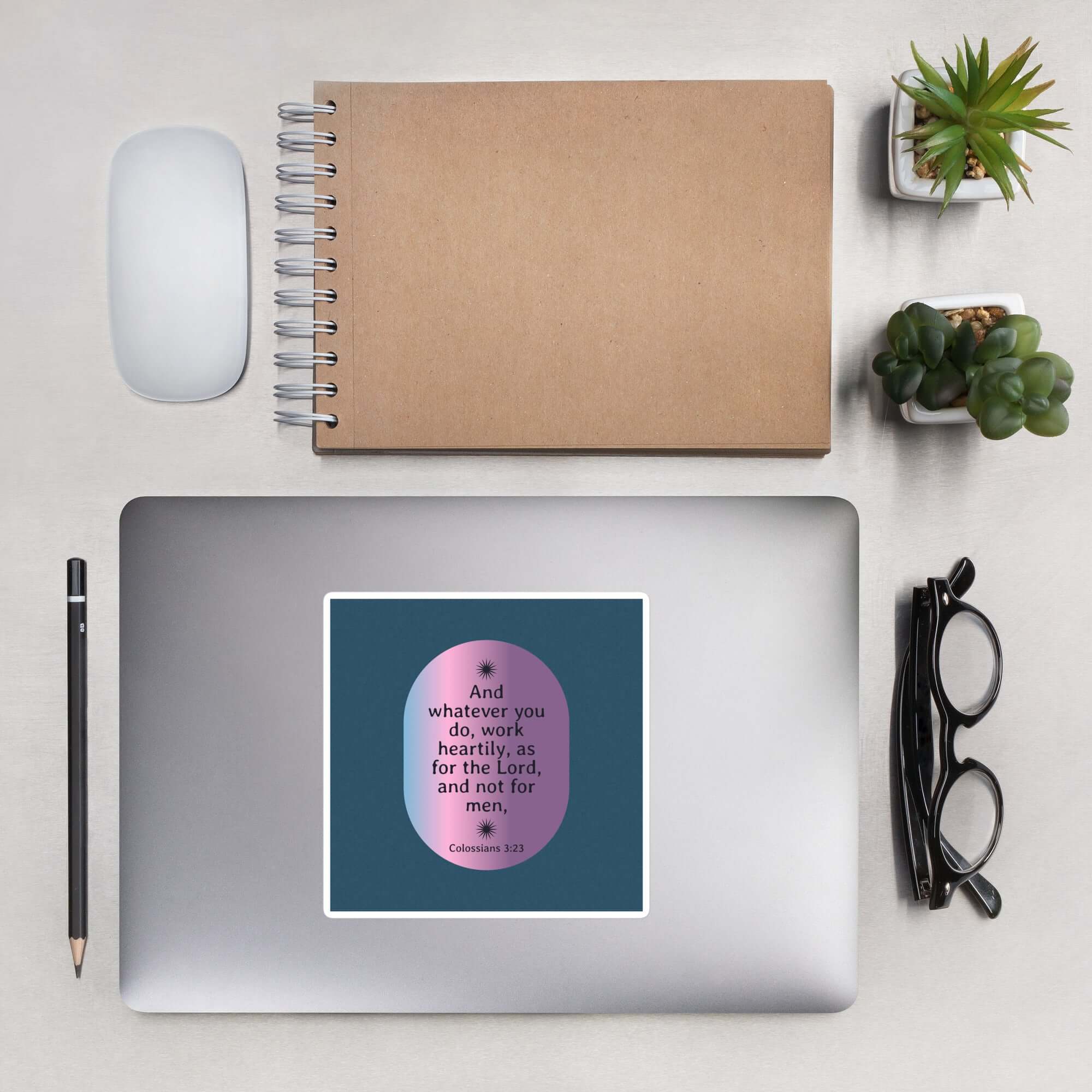 Colossians 3:23 Bible Verse, work heartily Kiss-Cut Sticker Stationery 5.5″×5.5″