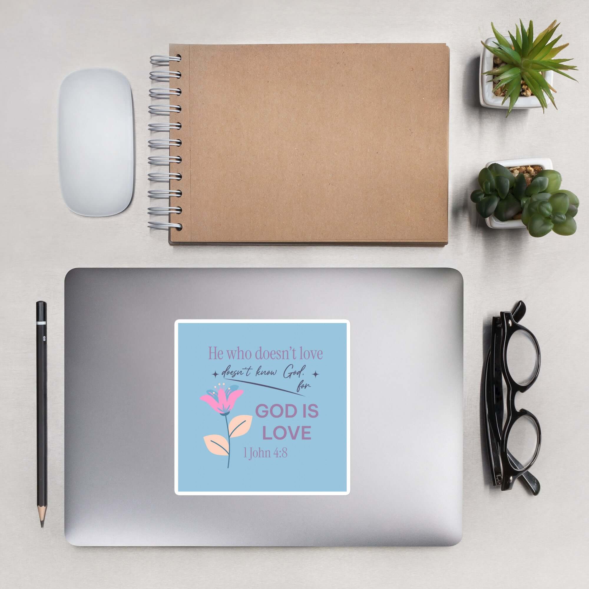 1 John 4:8 Bible Verse, doesn’t love Kiss-Cut Sticker Stationery 5.5″×5.5″