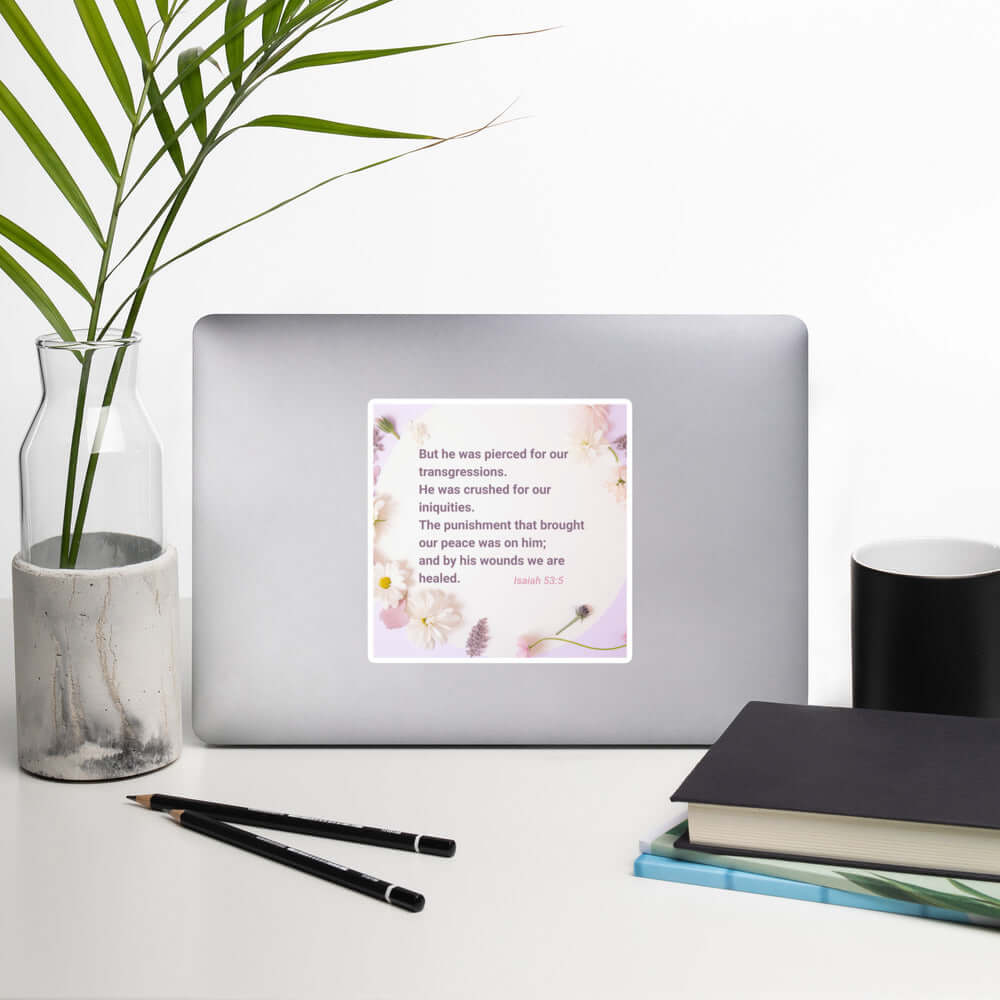 Isaiah 53:5 Bible Verse, by his wounds Kiss-Cut Sticker Stationery