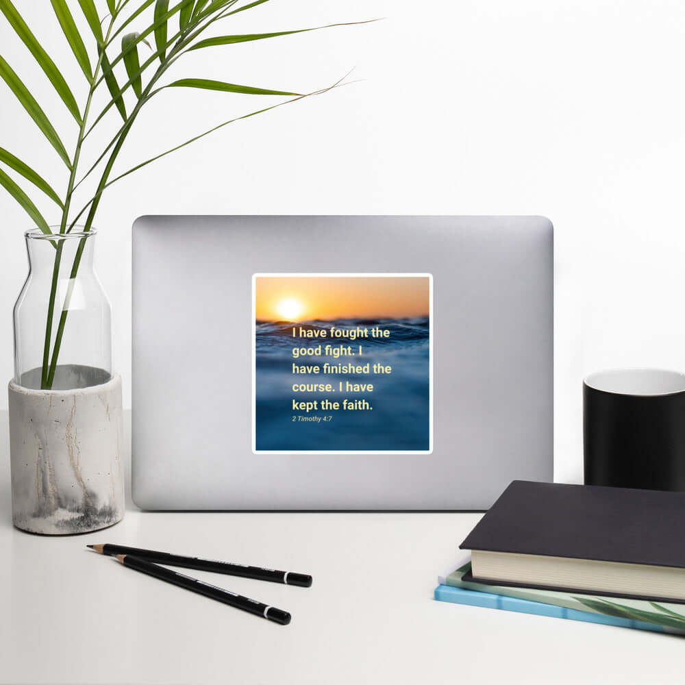 2 Timothy 4:7 Bible Verse, kept the faith Kiss-Cut Sticker Stationery