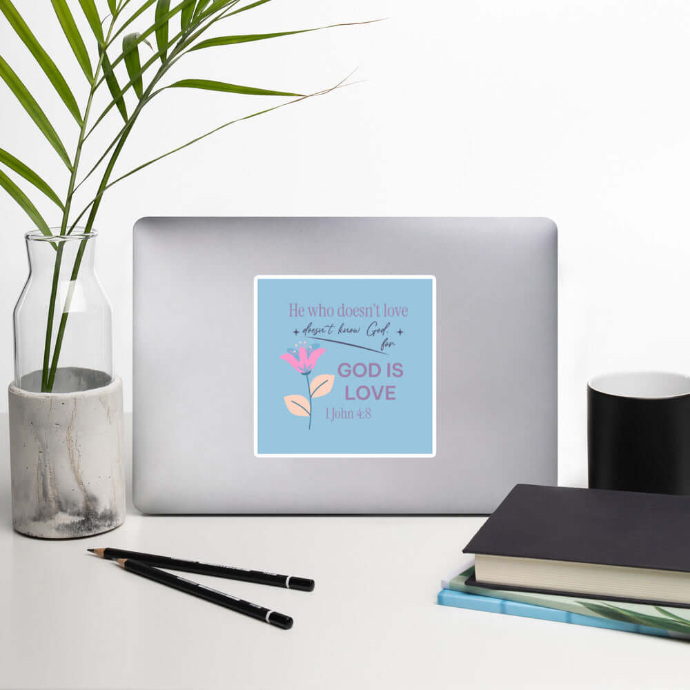 1 John 4:8 Bible Verse, doesn’t love Kiss-Cut Sticker Stationery