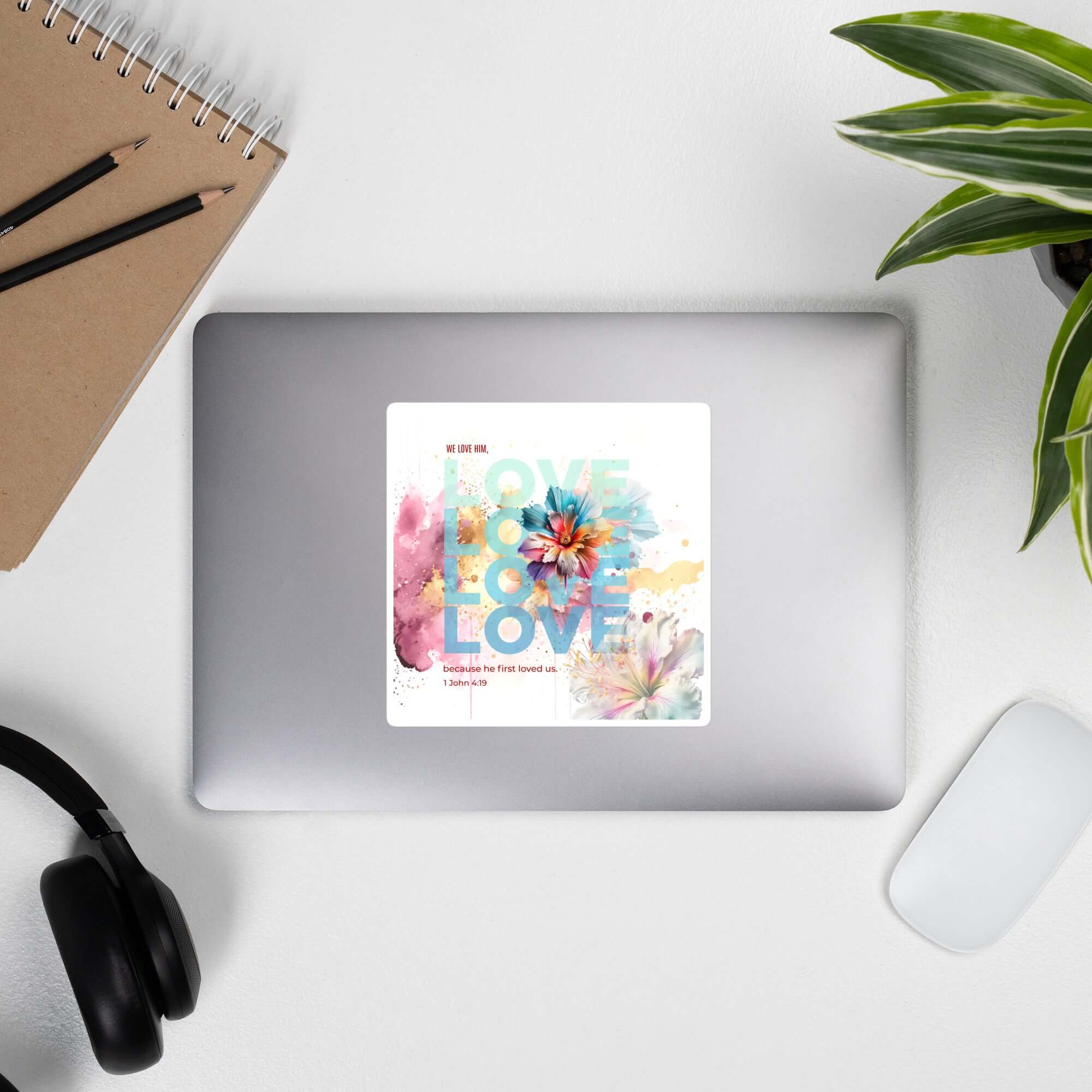 1 John 4:19 Bible Verse, We Love Him Kiss-Cut Sticker Stationery