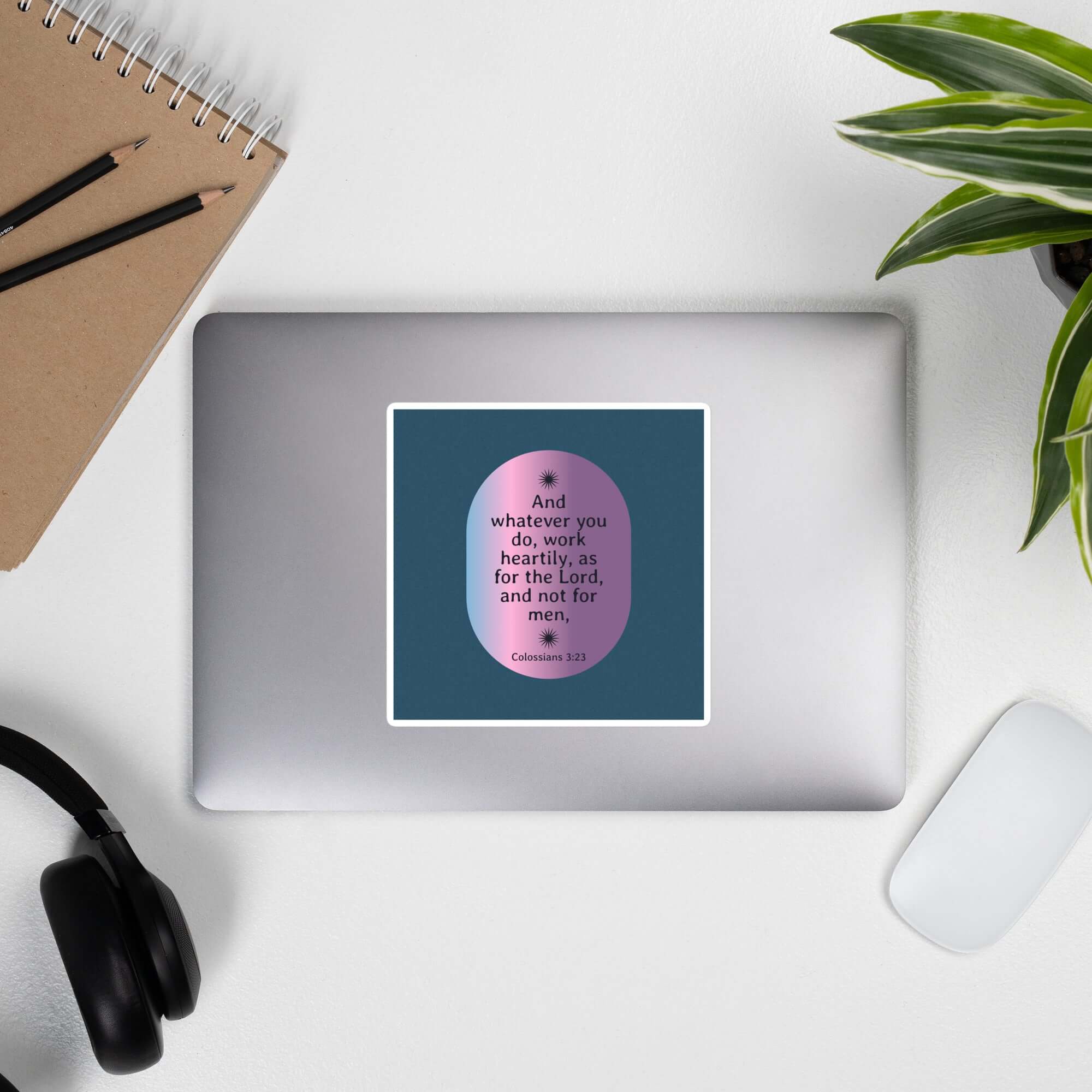 Colossians 3:23 Bible Verse, work heartily Kiss-Cut Sticker Stationery